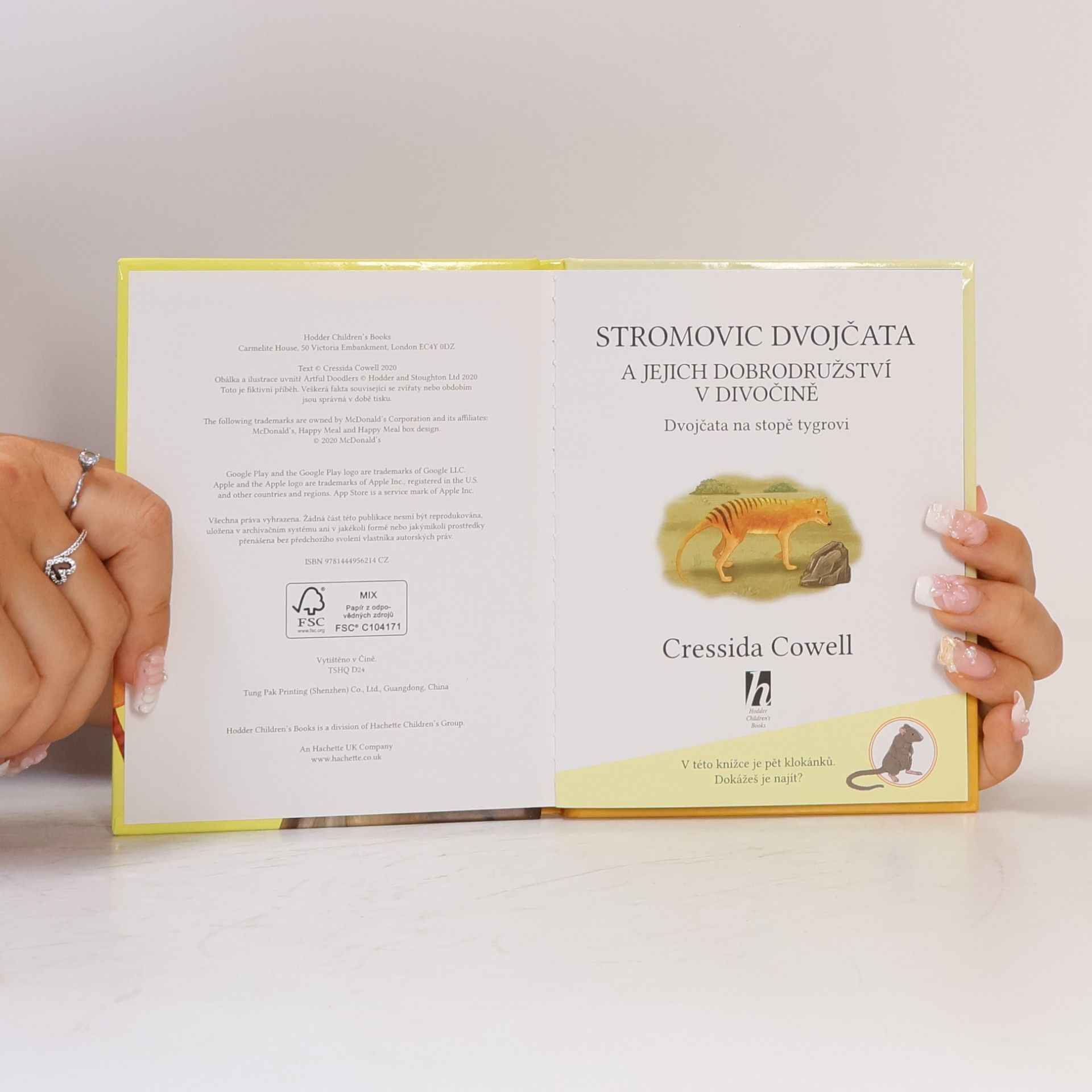 Cressida Cowell Stromovic dvojčata a jejich dobrodružství v divočině. Dvojčata na stopě tygrovi
