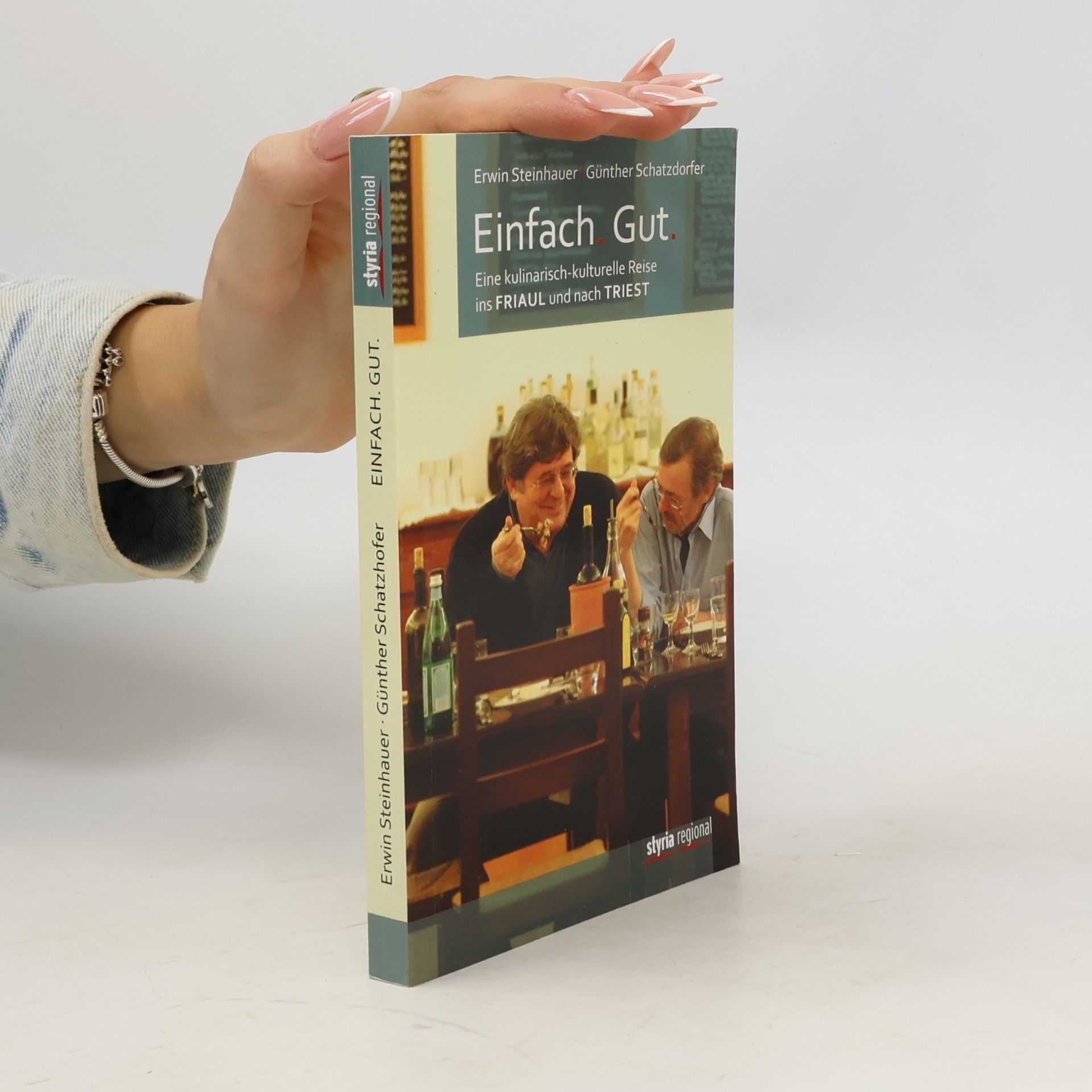Günther Schatzdorfer Einfach. Gut