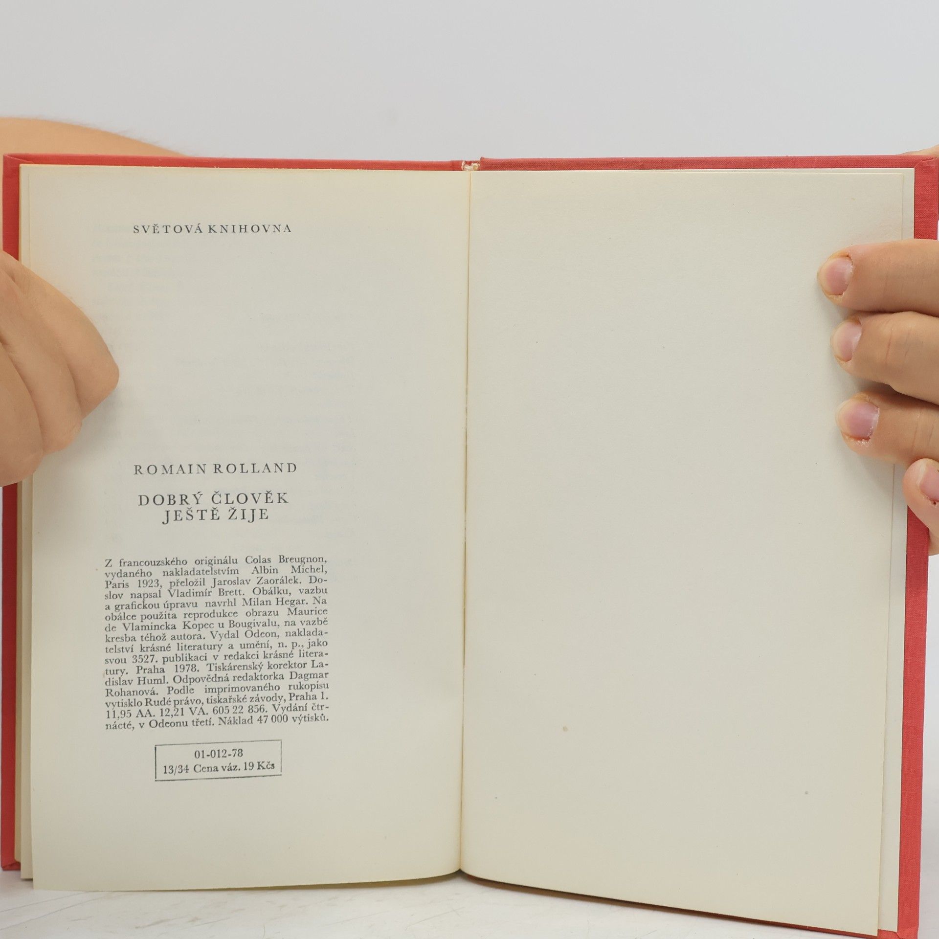 Romain Rolland Dobrý člověk ještě žije