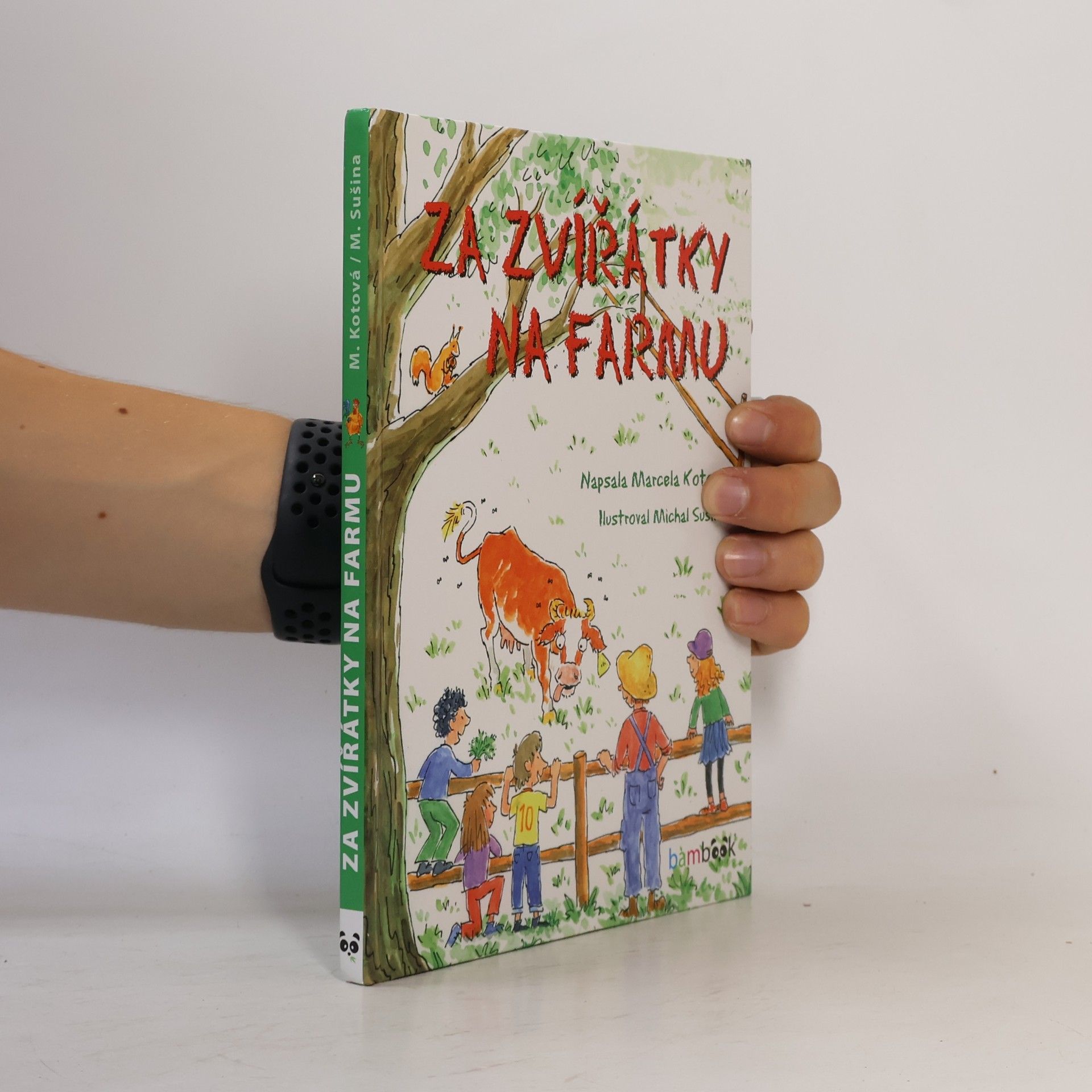 Marcela Kotová Za zvířátky na farmu