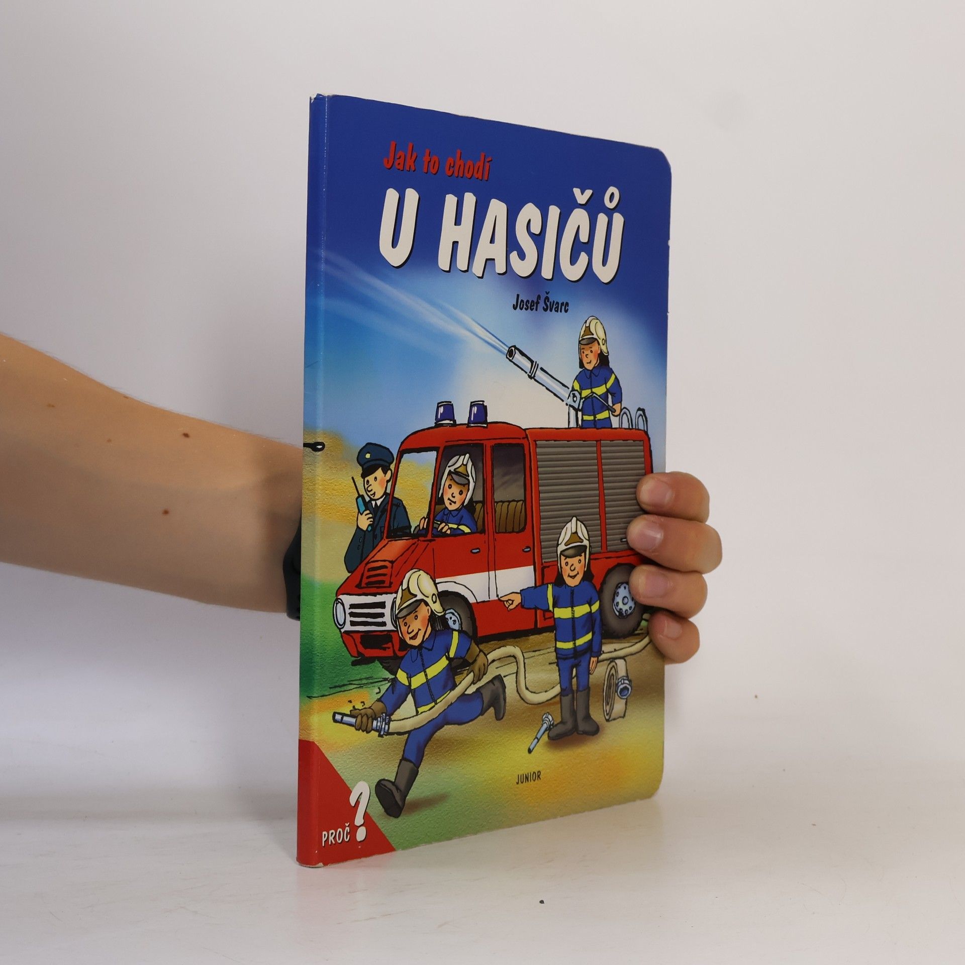 Jak to chodí u hasičů