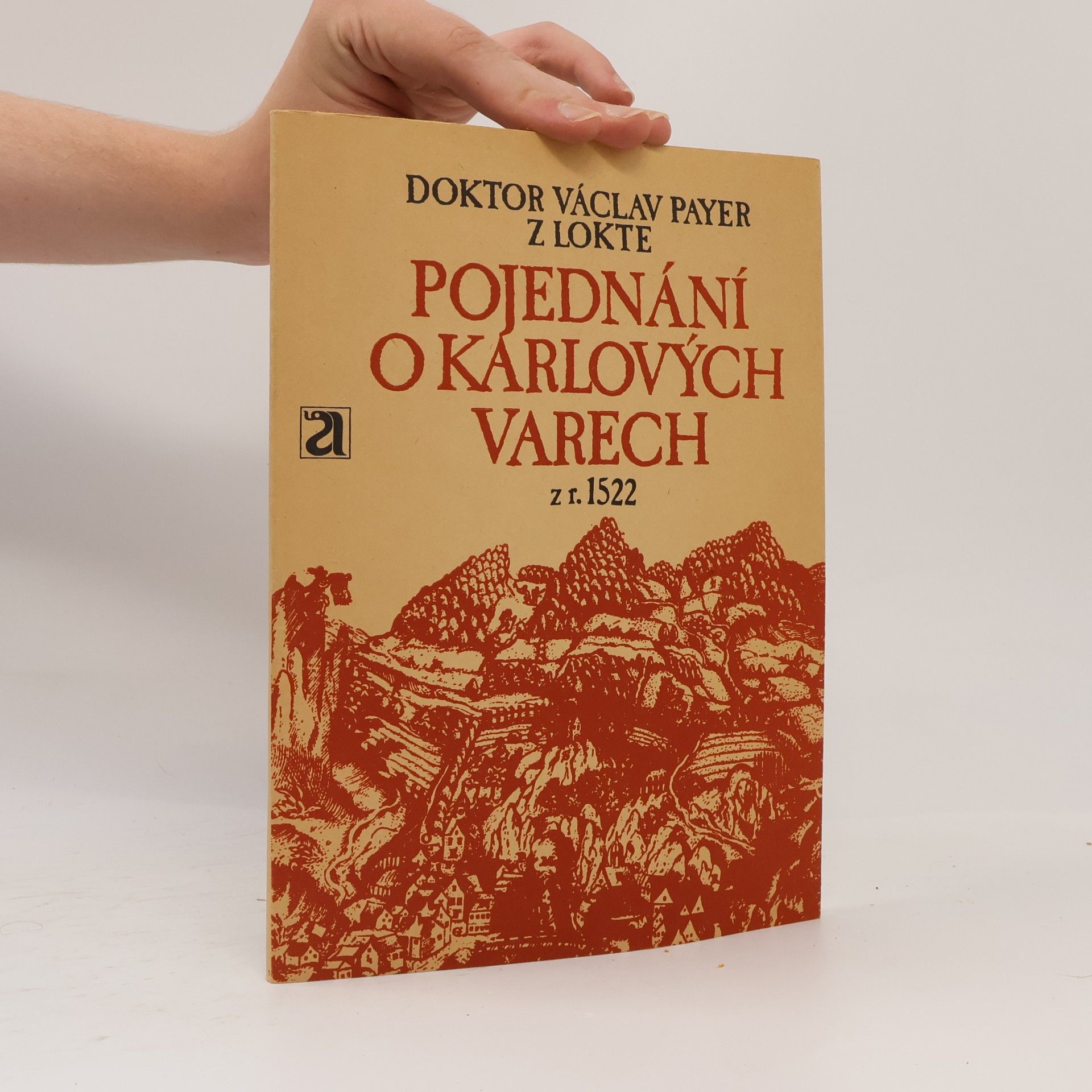 Leopold Zatočil Pojednání o Karlových Varech z r. 1522