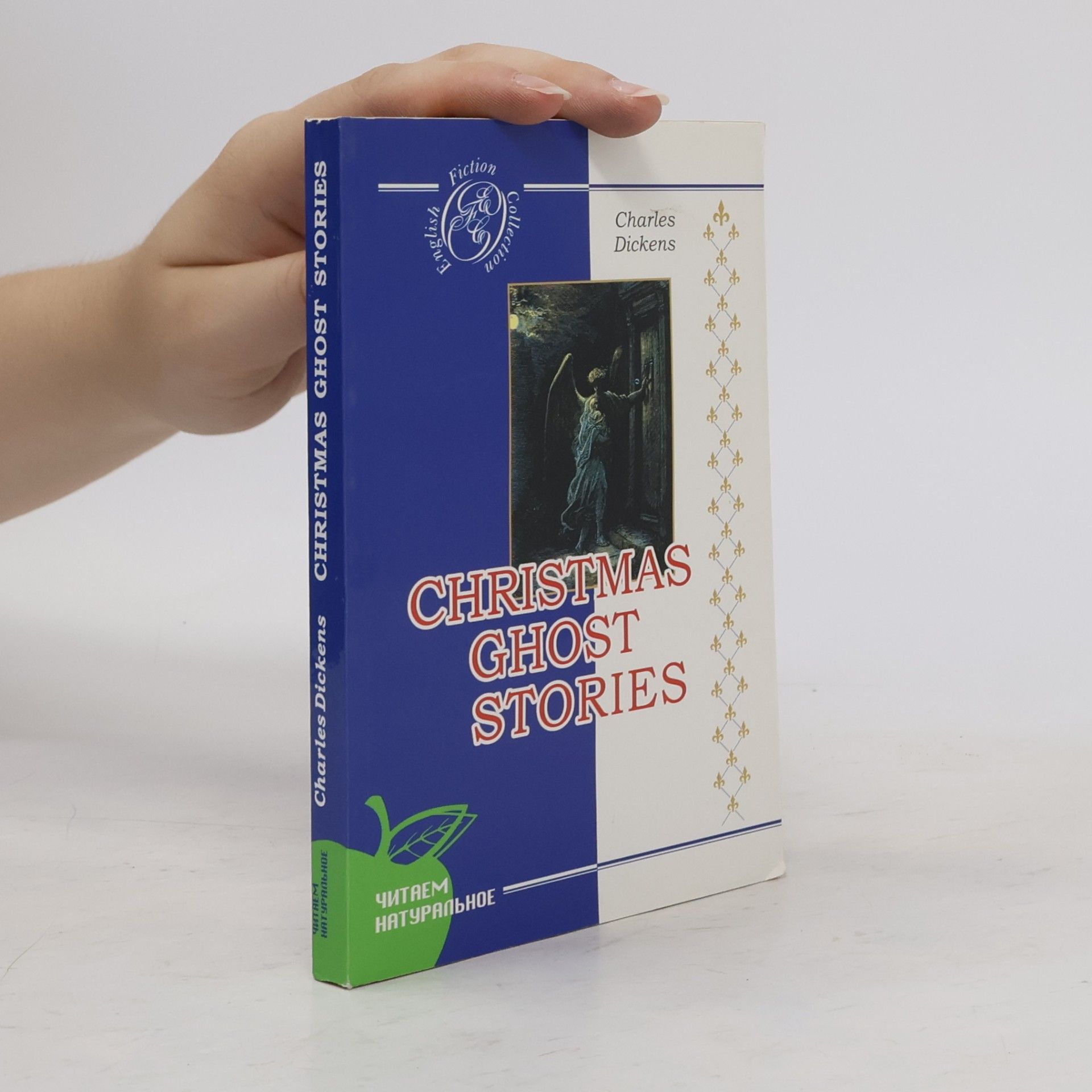 Charles Dickens English Fiction Collection: Christmas Ghost Stories