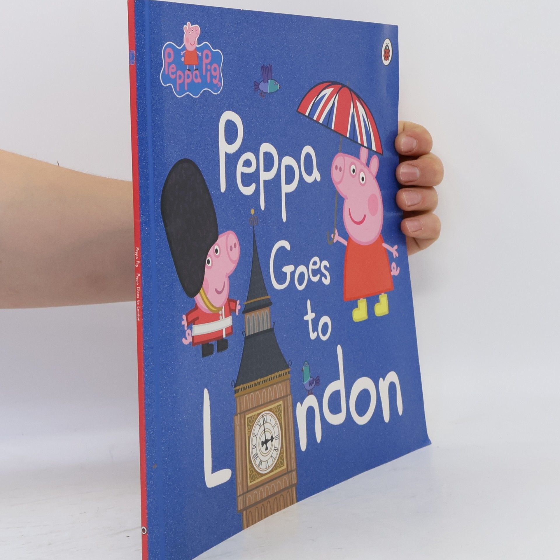 Various authors Peppa Pig: Peppa Goes to London