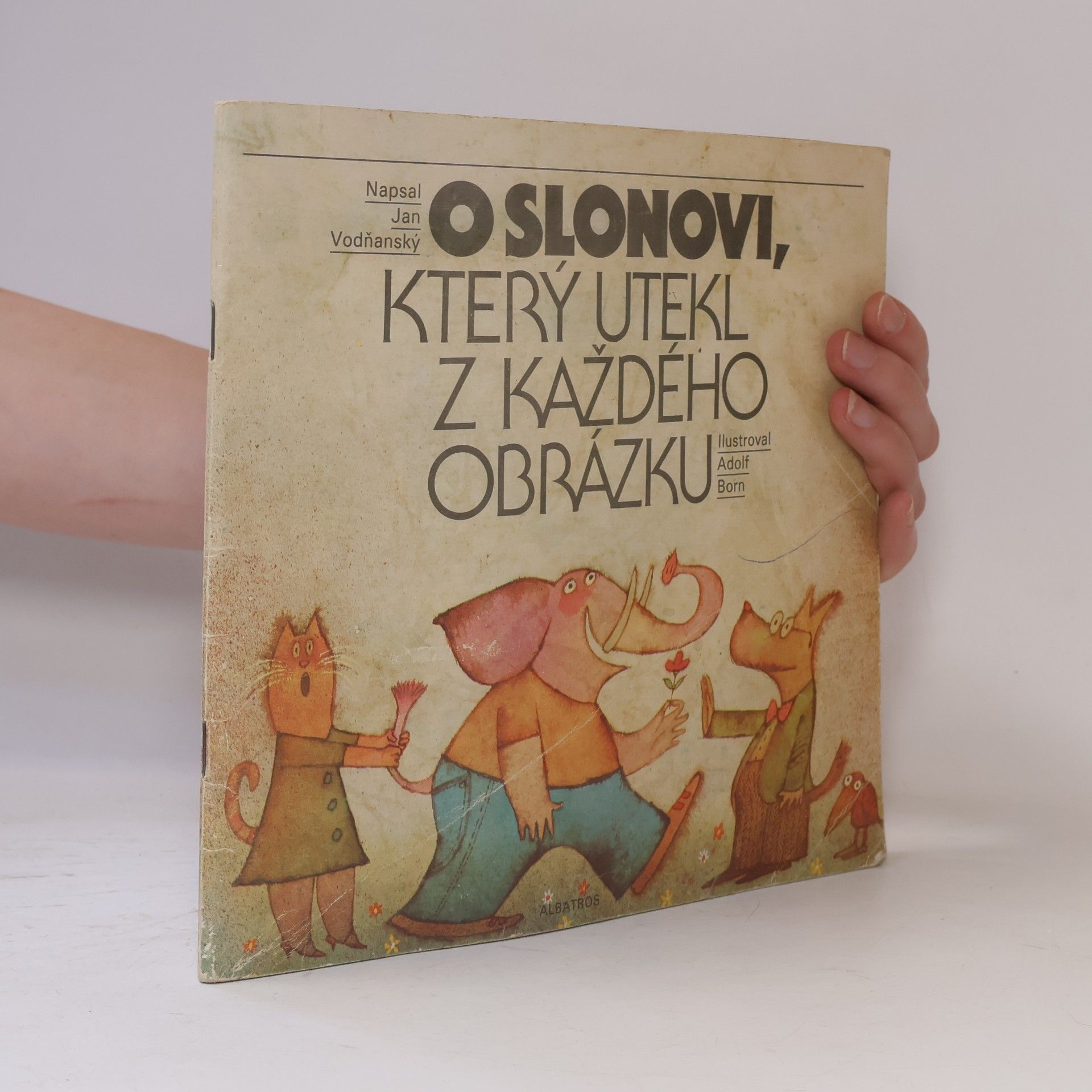Adolf Born O slonovi, který utekl z každého obrázku