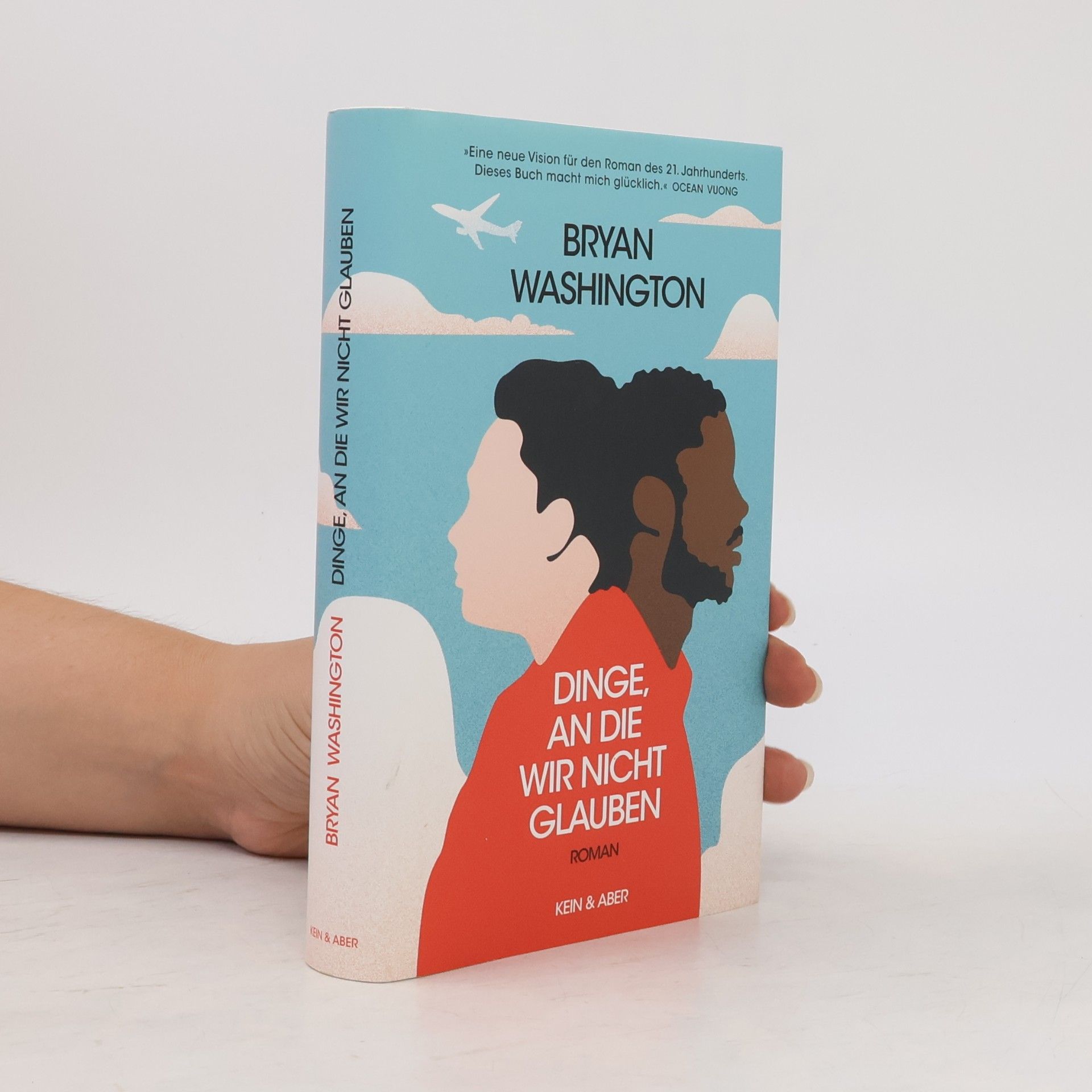 Bryan Washington Dinge, an die wir nicht glauben