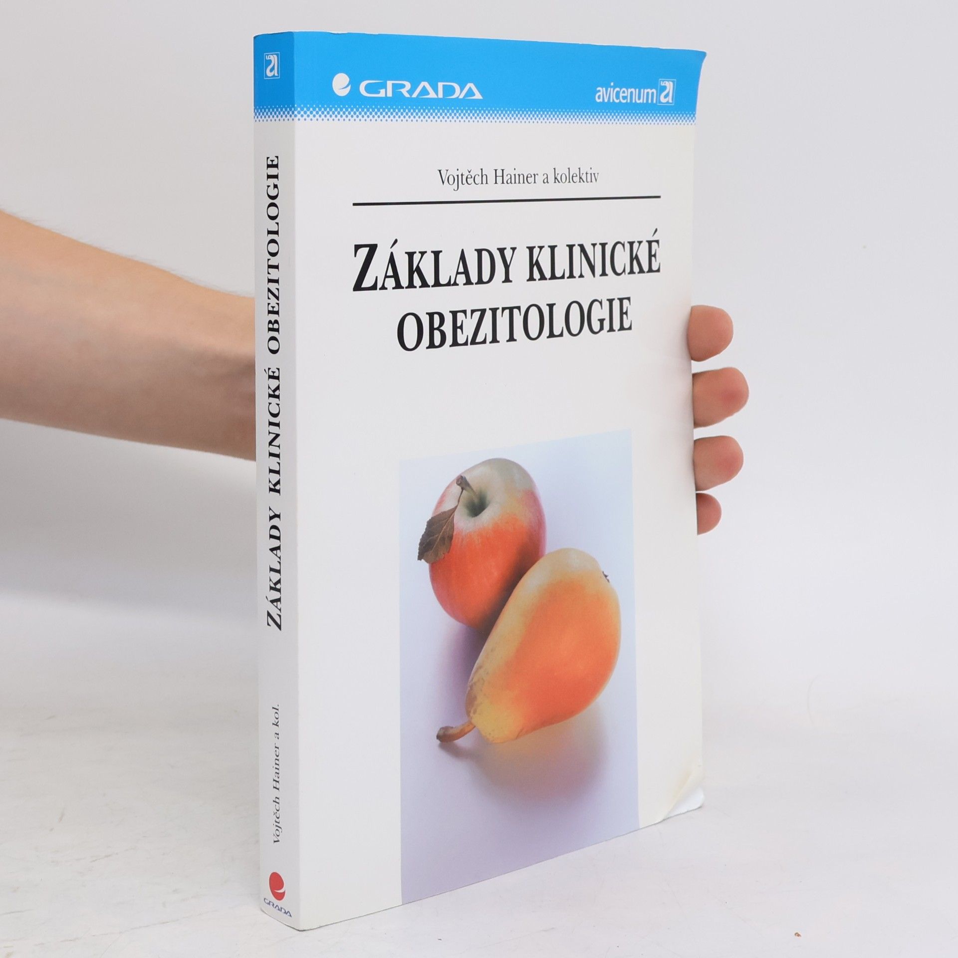 Vojtěch Hainer Základy klinické obezitologie