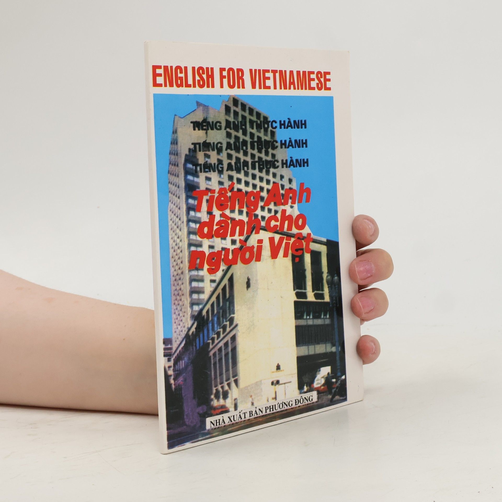 Various authors English for Vietnamese. Tiếng Anh dành cho người Việt