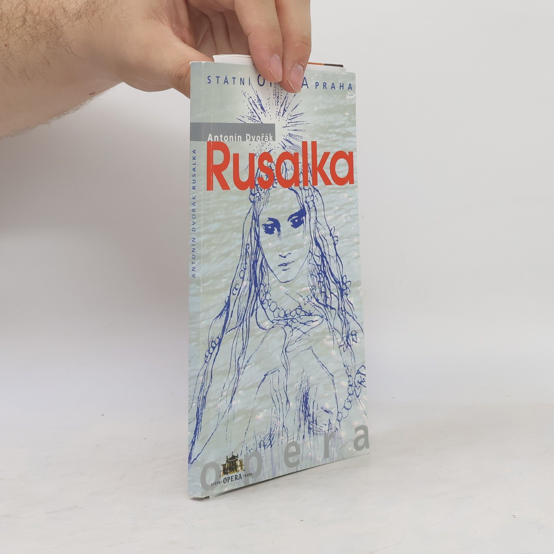 Antonín Dvořák Rusalka