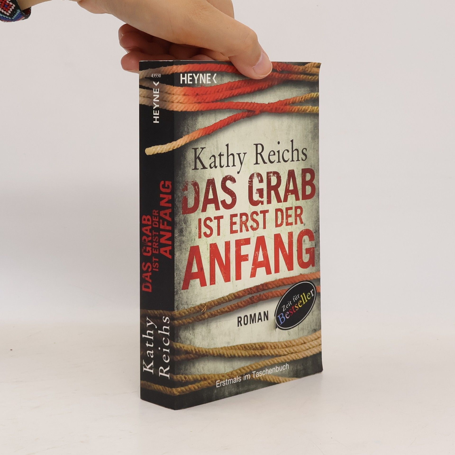 Kathy Reichs Das grab ist erst der anfang