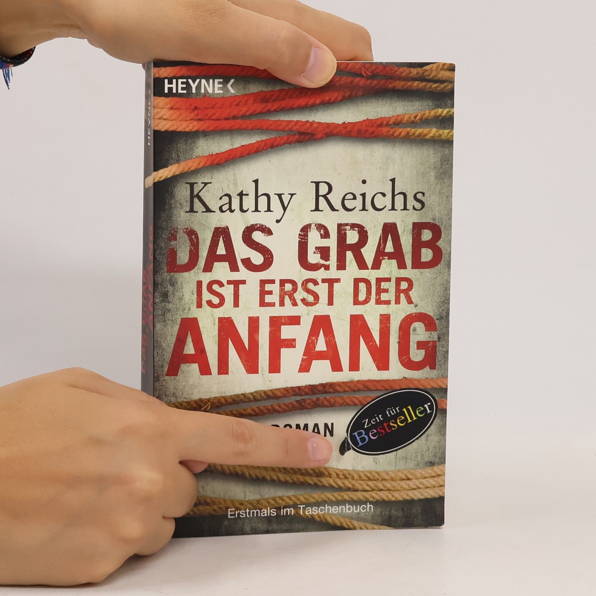 Kathy Reichs Das grab ist erst der anfang