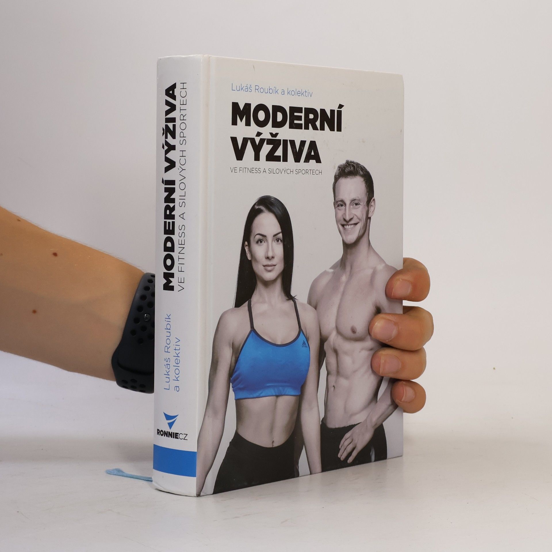 Lukáš Roubík Moderní výživa ve fitness a silových sportech