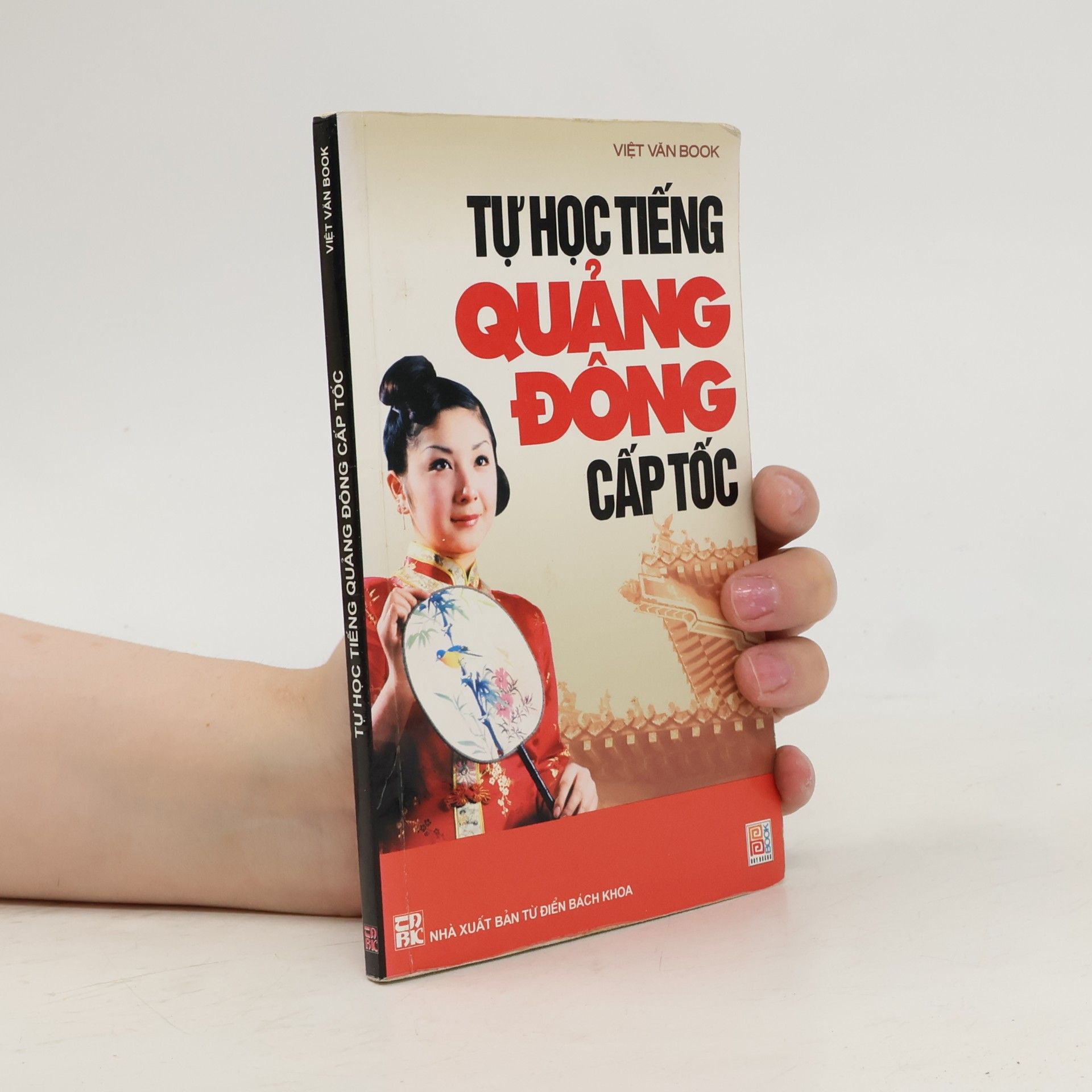 Việt Văn Tự học tiếng Quảng Đông cấp tốc