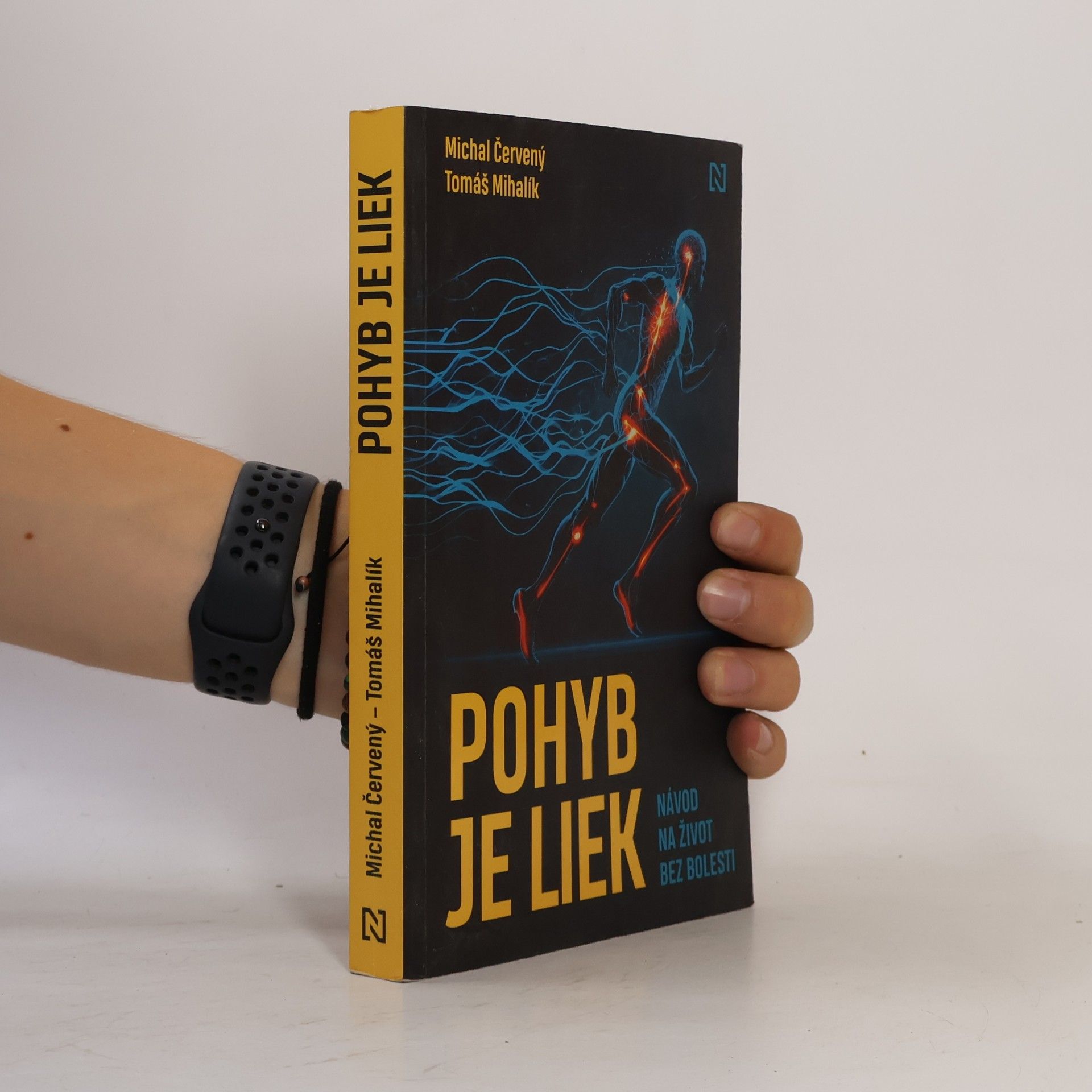 Tomáš Mihalík Pohyb je liek. Návod na život bez bolesti