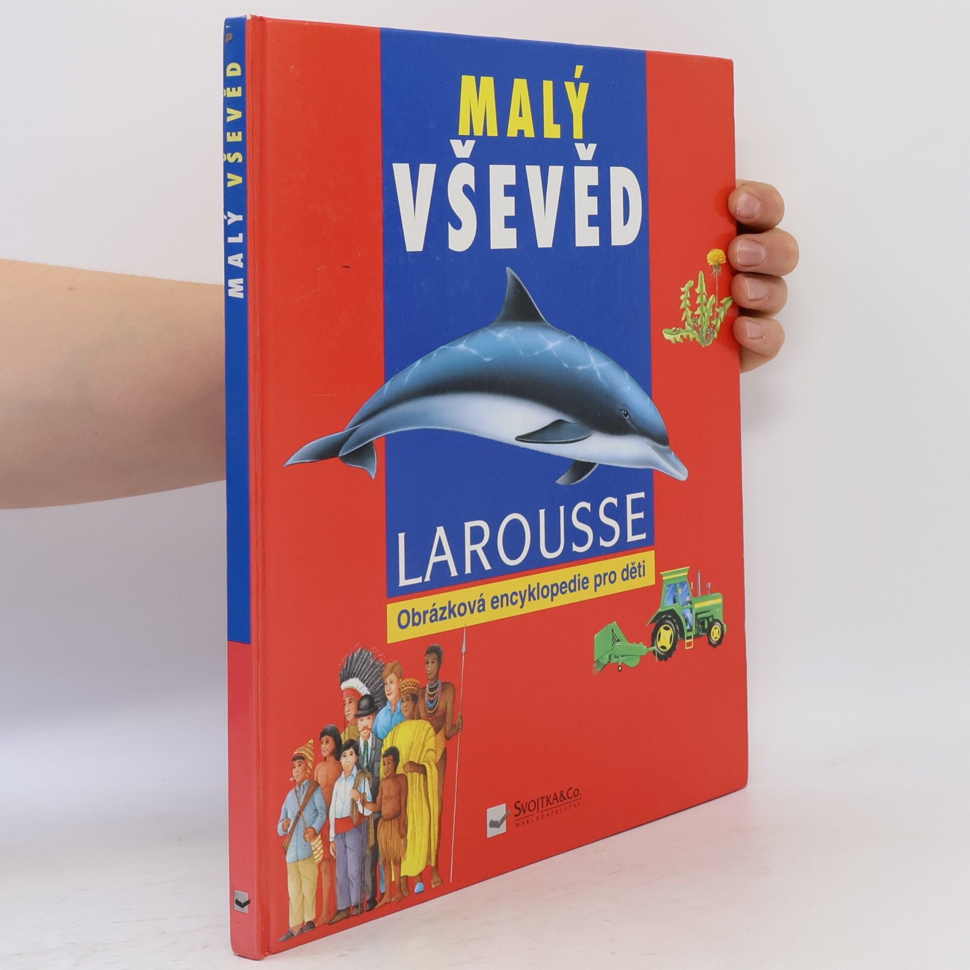 Martine Sassier Malý vševěd : obrázková encyklopedie