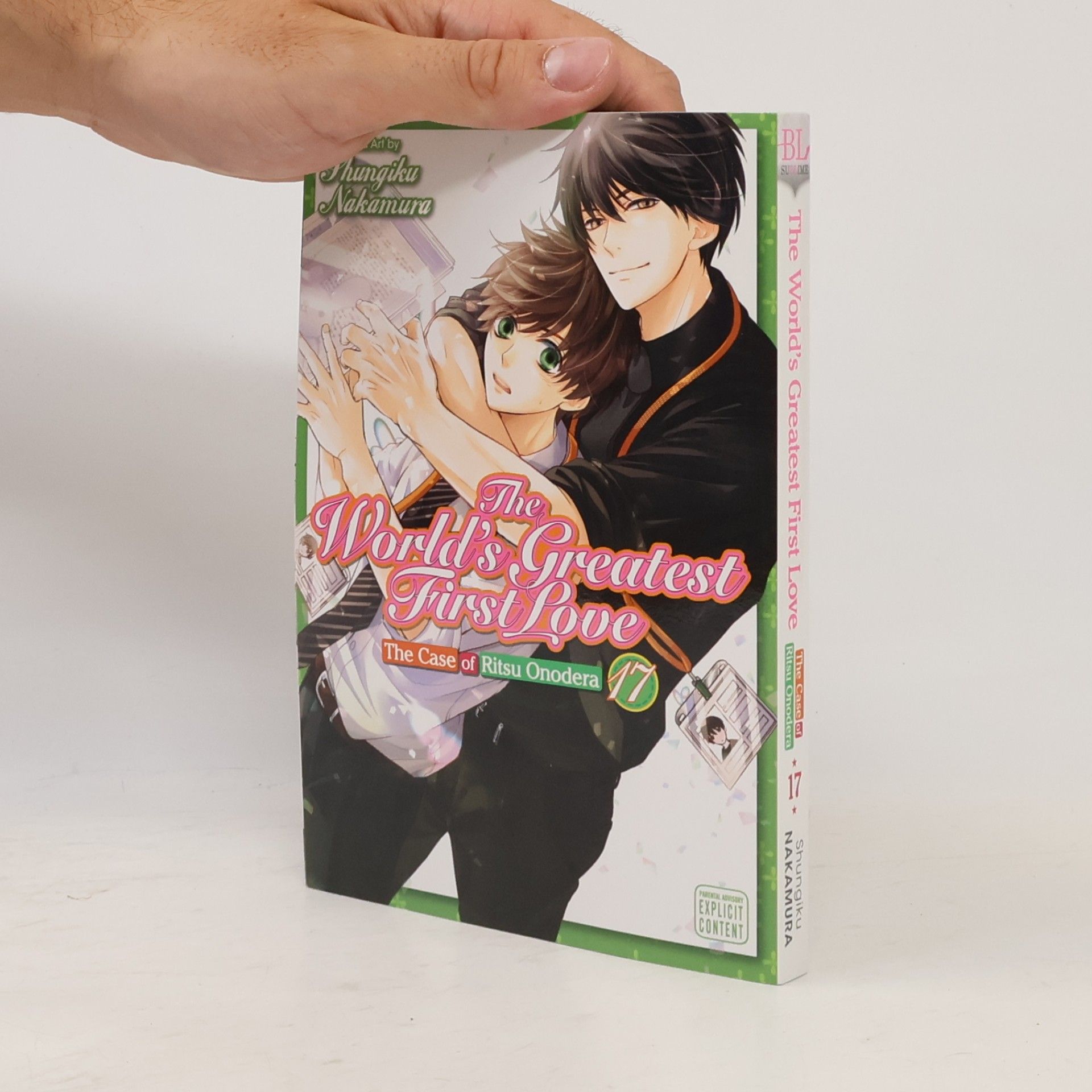 Shungiku Nakamura The World's Greatest First Love, Vol. 17