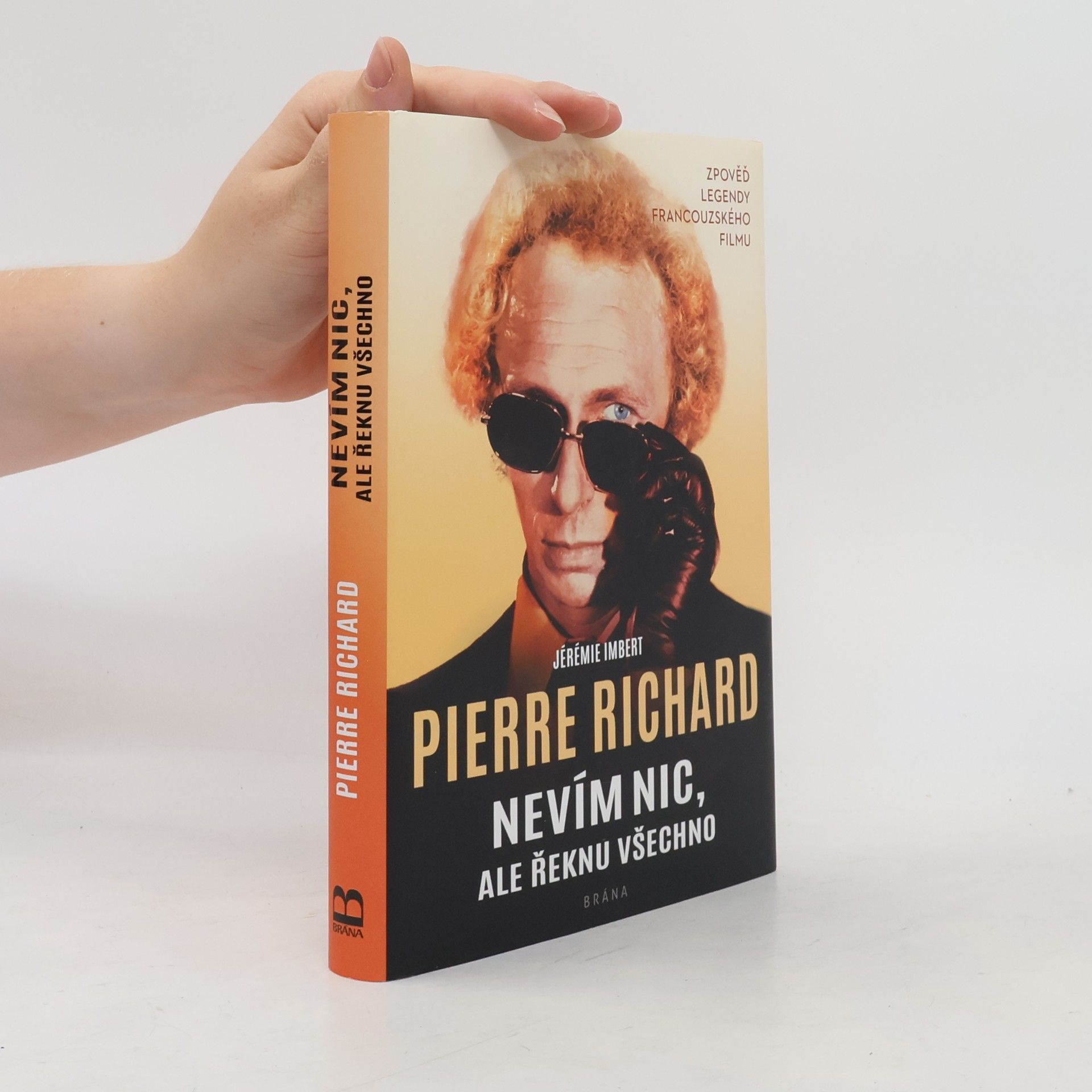 Jean-Pierre Richard Nevím nic, ale řeknu všechno