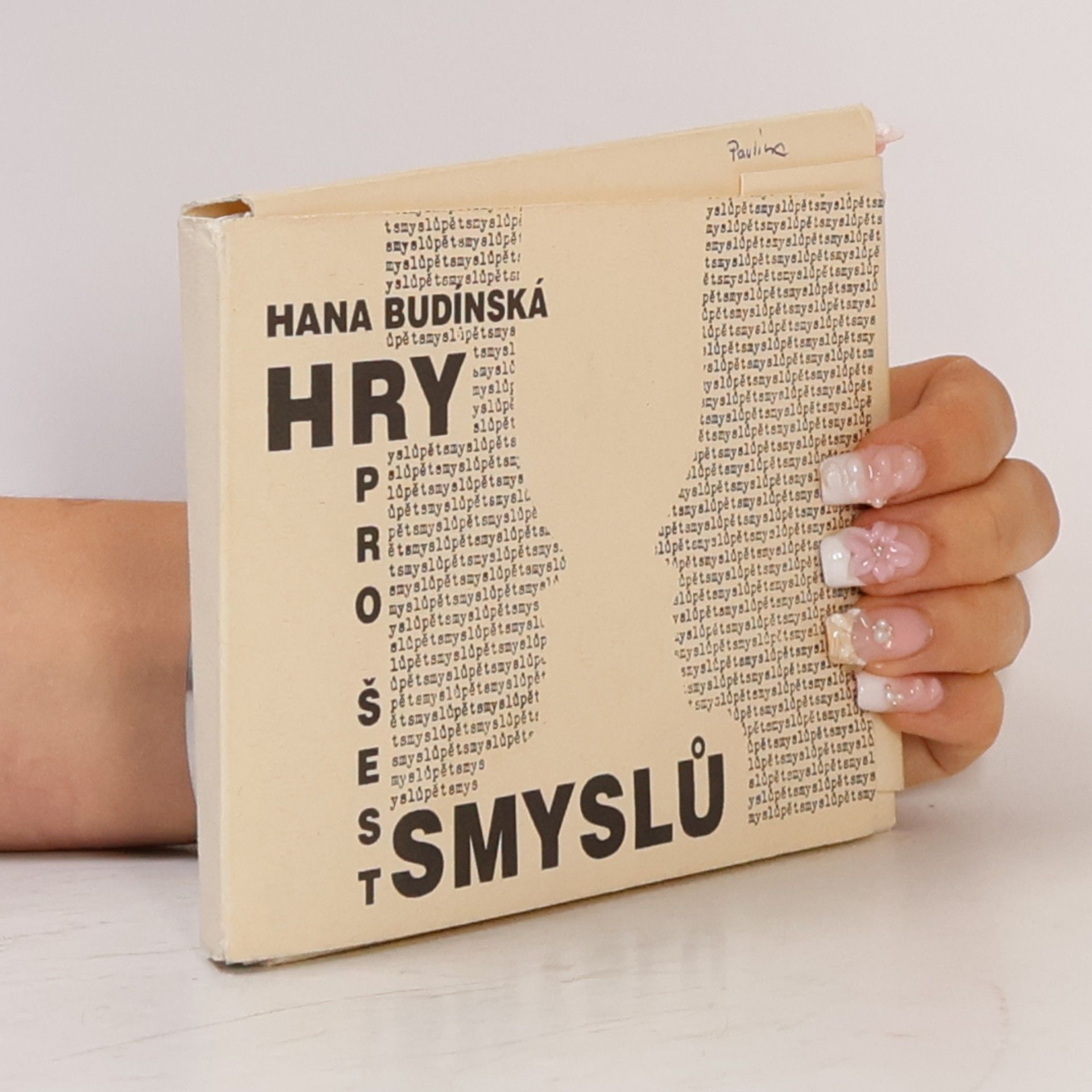 Hana Budínská Hry pro šest smyslů