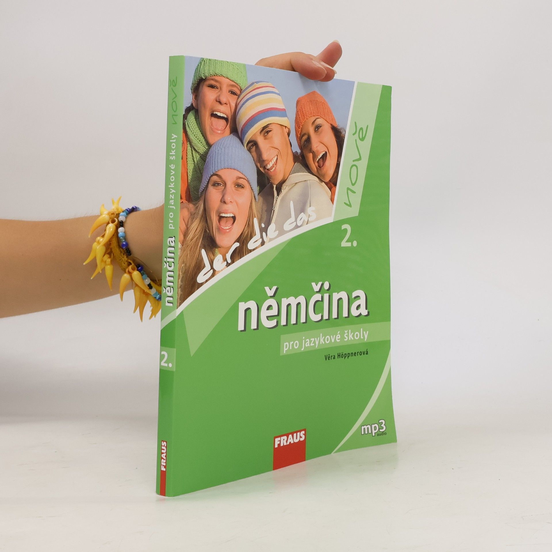 Věra Höppnerová Němčina pro jazykové školy nově : der, die, das. 2.