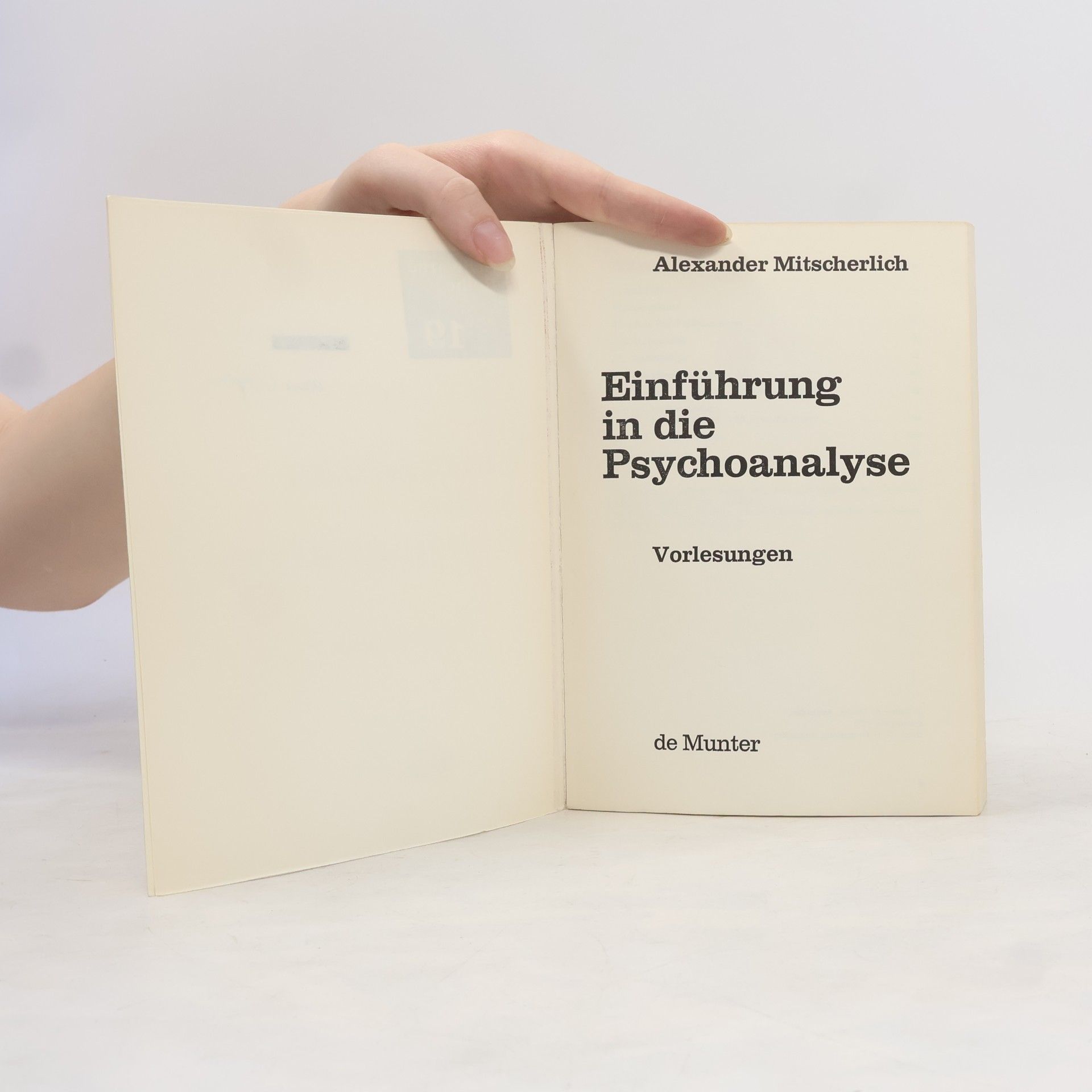 Alexander Mitscherlich Einführung in die Psychoanalyse 19. Vorlesungen