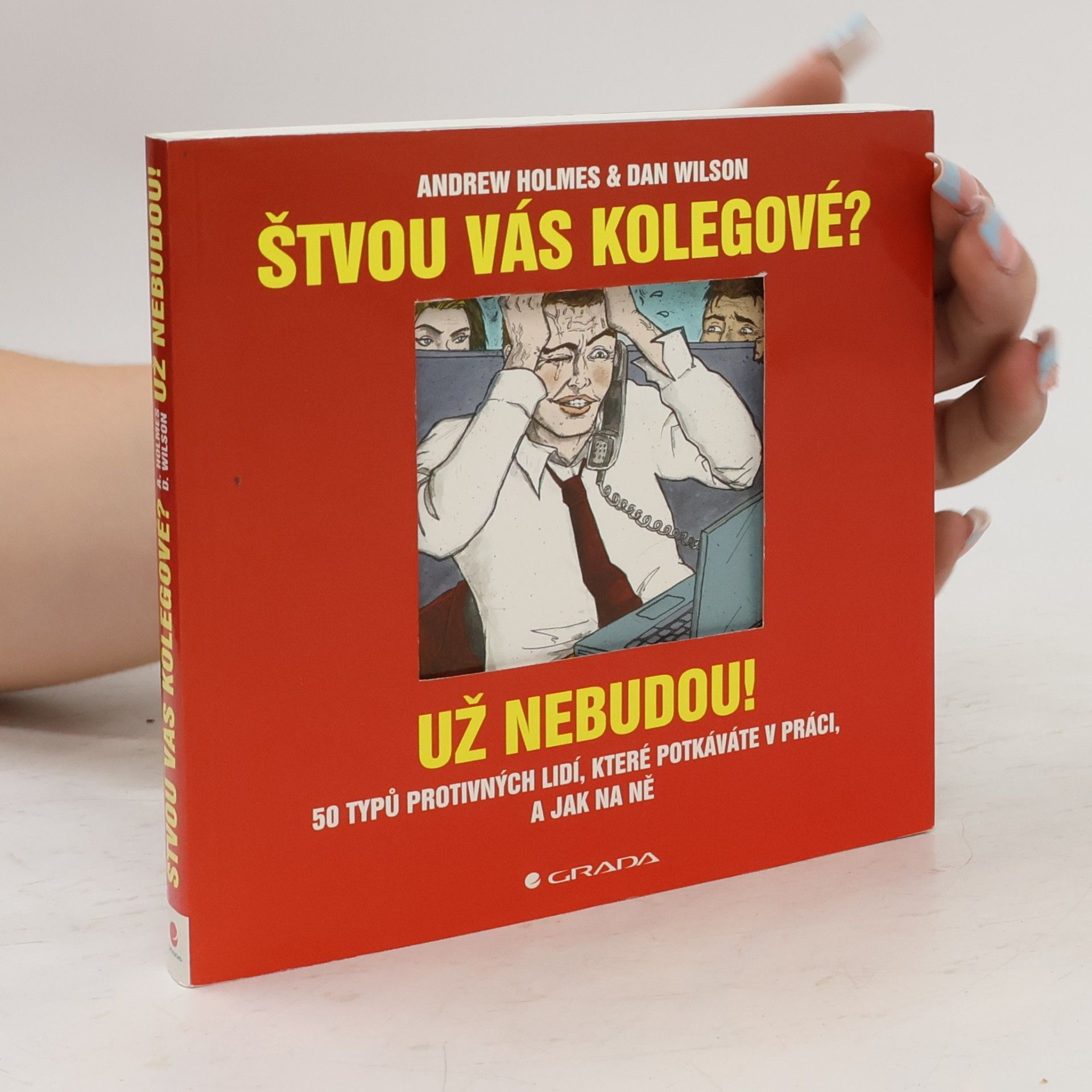 Dan Wilson Štvou vás kolegové? Už nebudou!