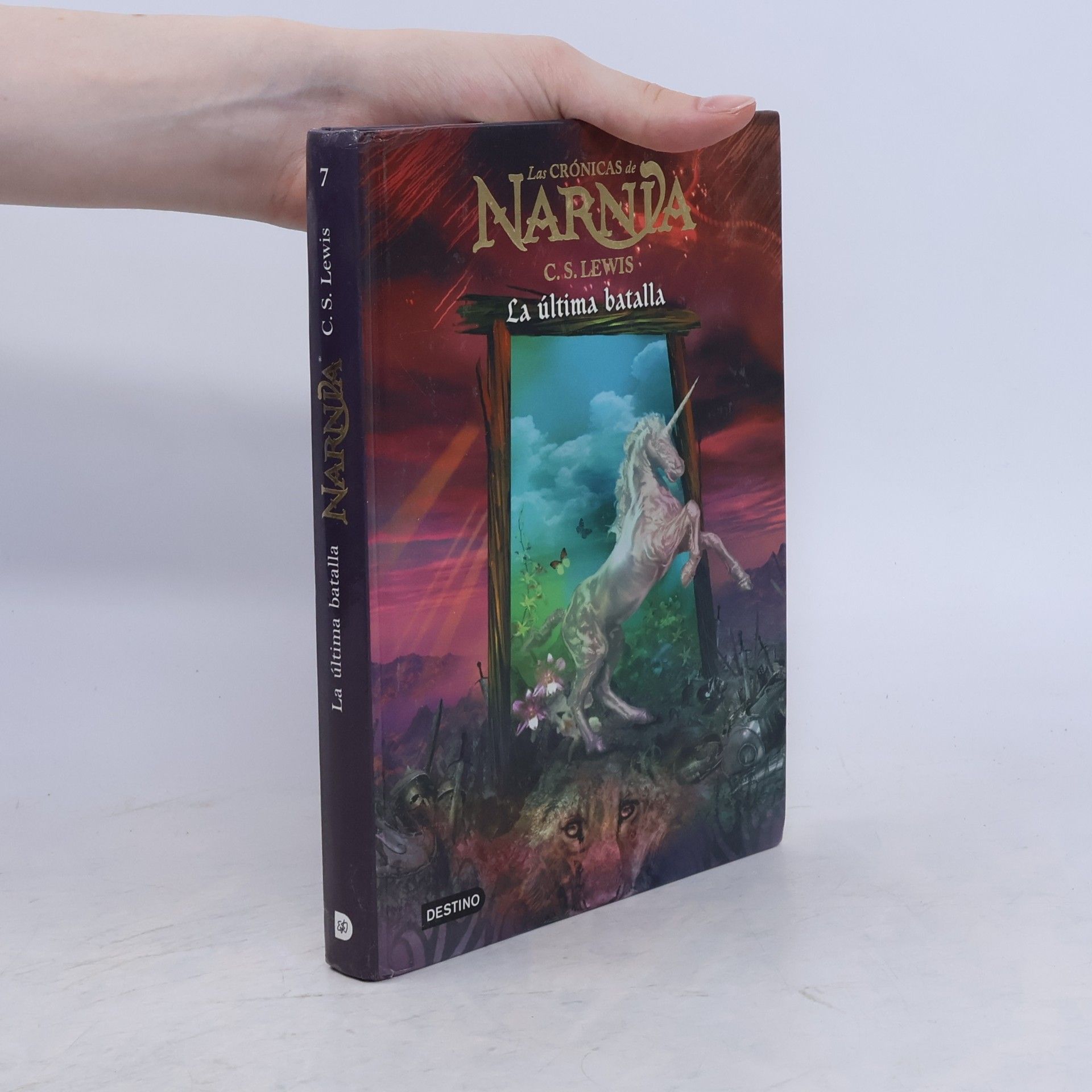 C. S. Lewis Las Crónicas de Narnia 7: La última batalla