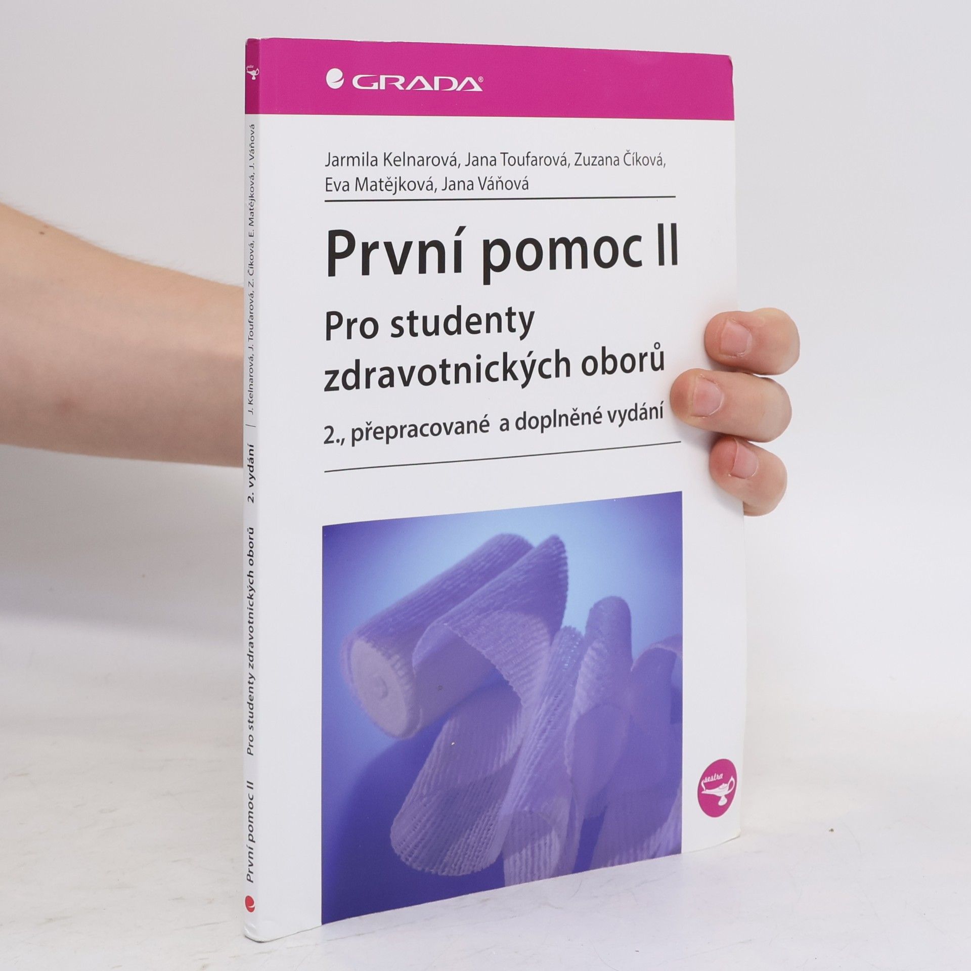 Zuzana Číková První pomoc pro studenty zdravotnických oborů ll. 2. přepracované a doplněné vydání