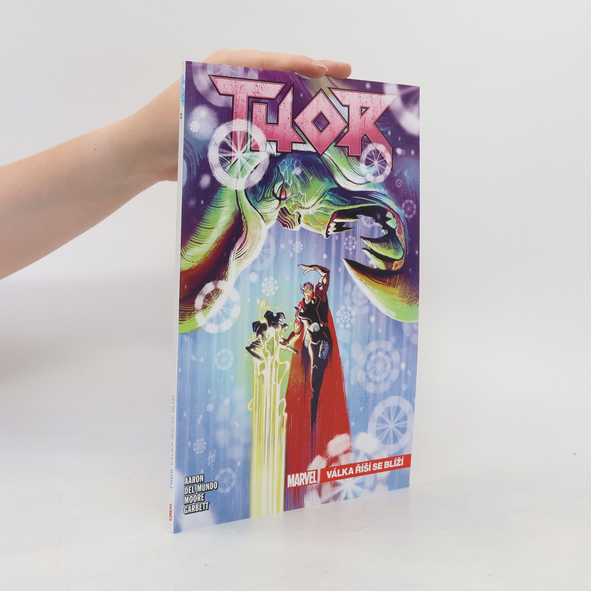 Jason Aaron Thor. Válka říší se blíží. Díl 2.