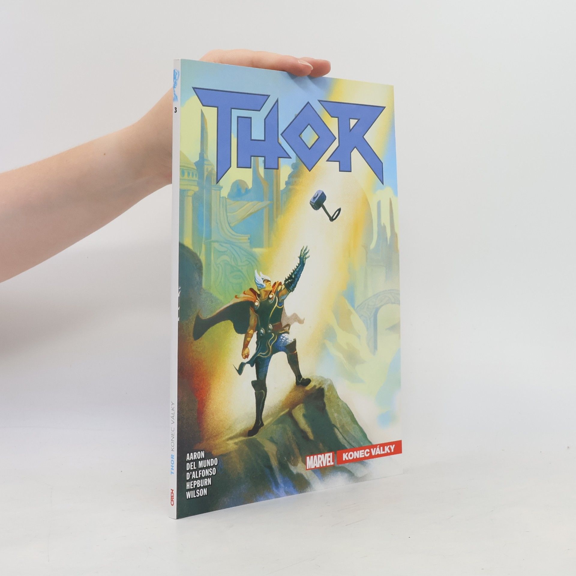 Jason Aaron Thor: Konec války
