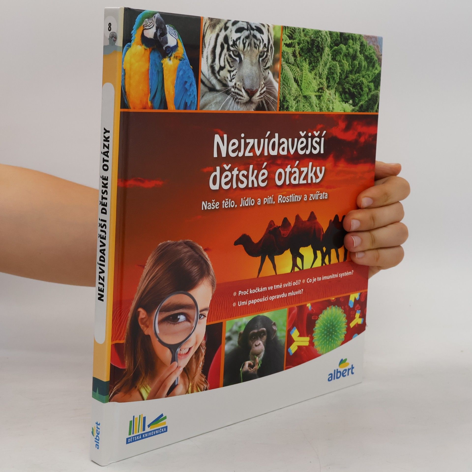 Kolektiv autorů Nejzvídavější dětské otázky