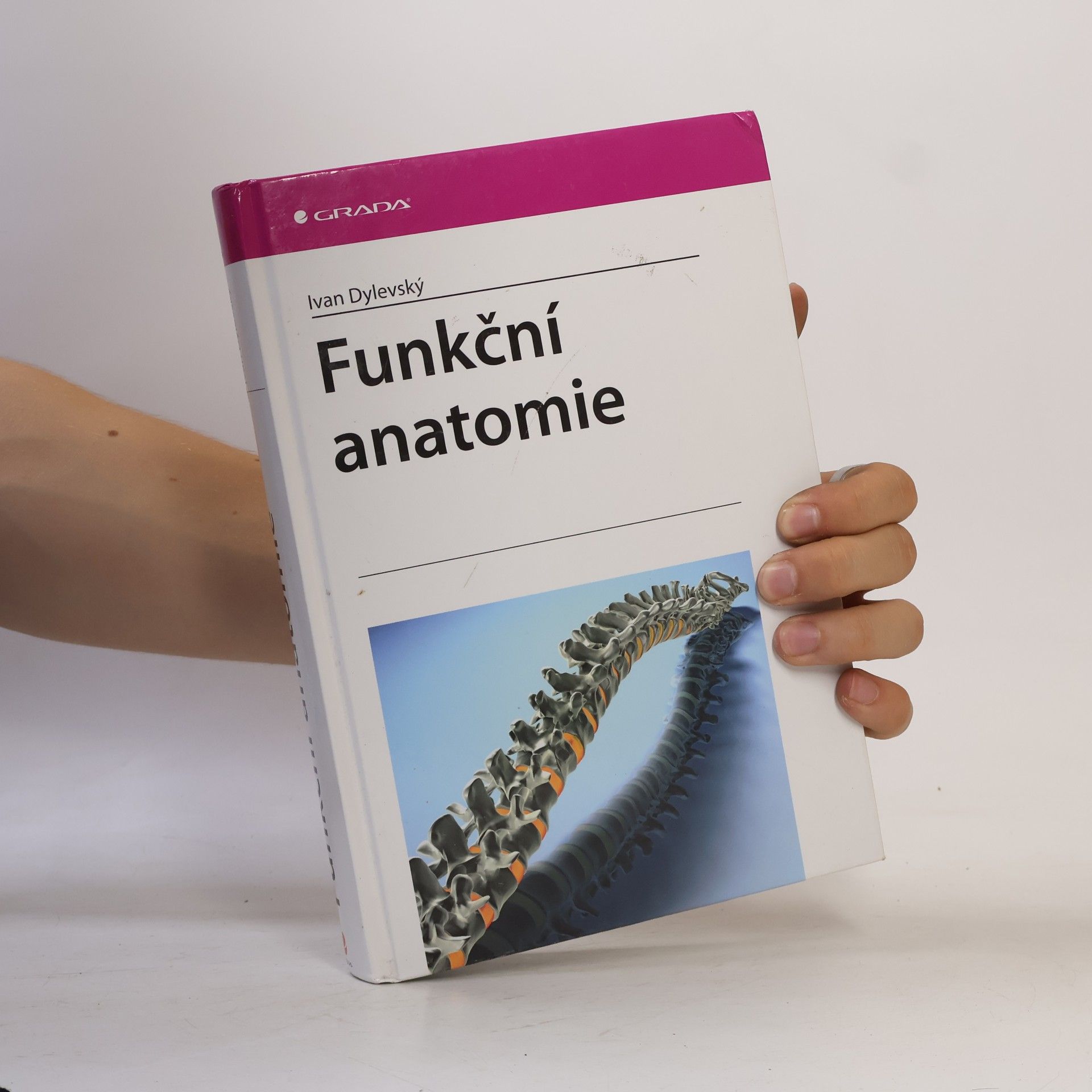 Ivan Dylevský Funkční anatomie