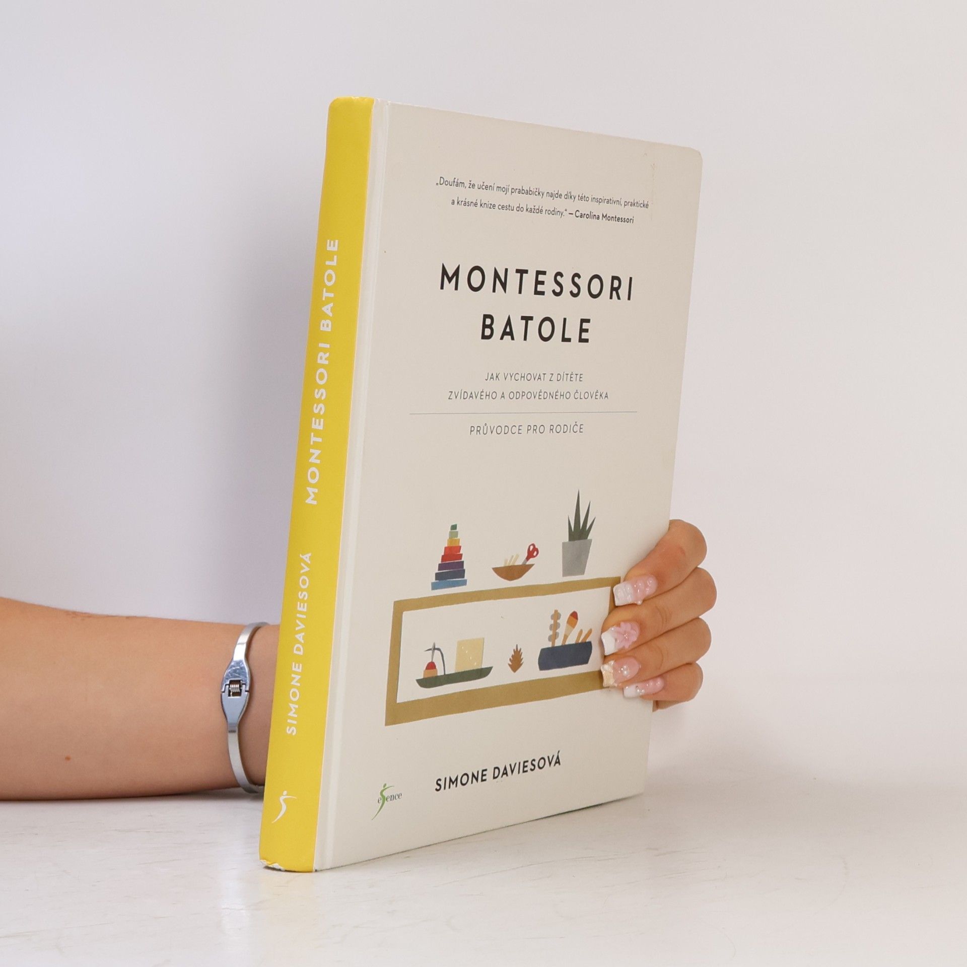 Simone Davies Montessori batole. Jak vychovat z dítěte zvídavého a odpovědného člověka