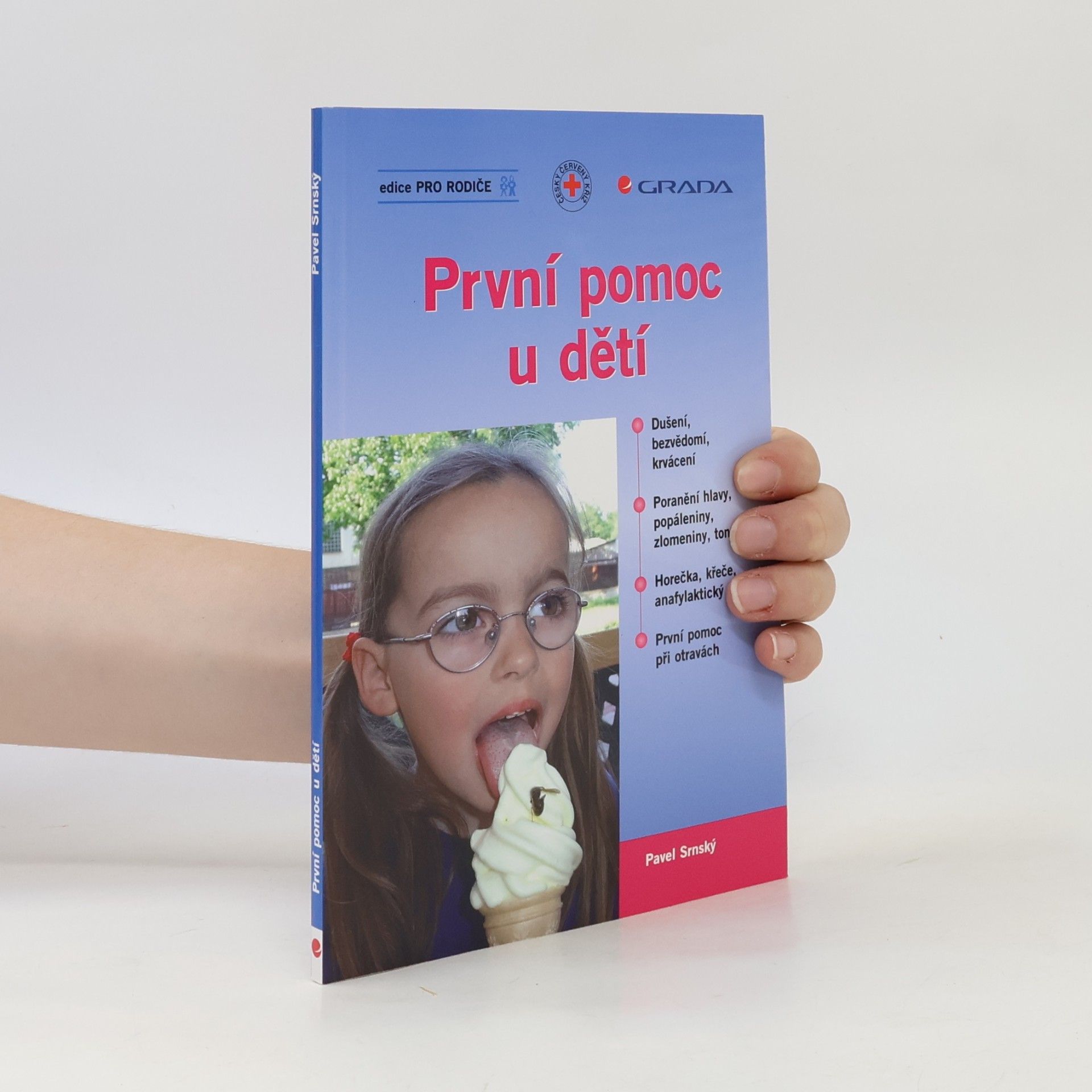 Pavel Srnský První pomoc u dětí