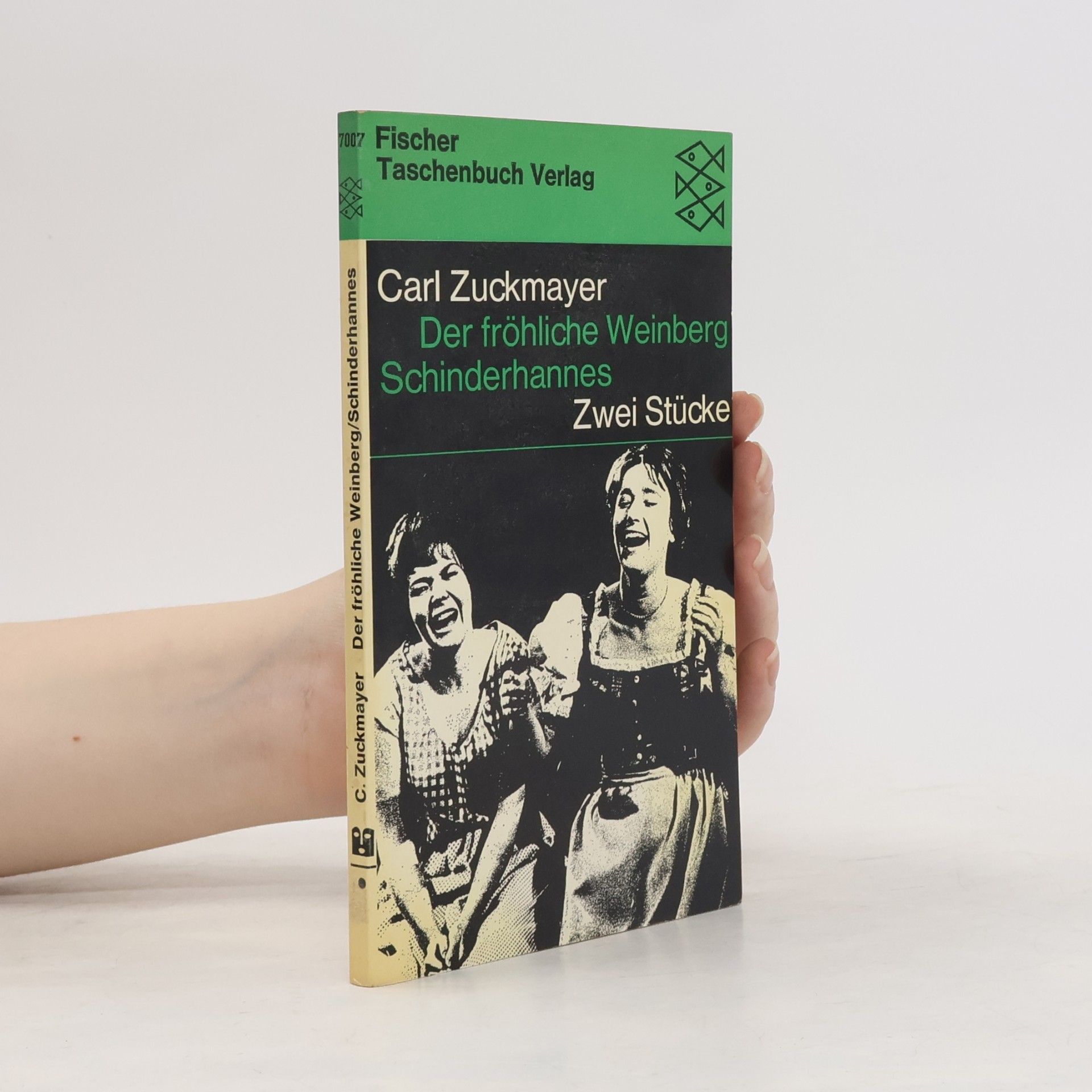 Carl Zuckmayer Der fröhliche Weinberg