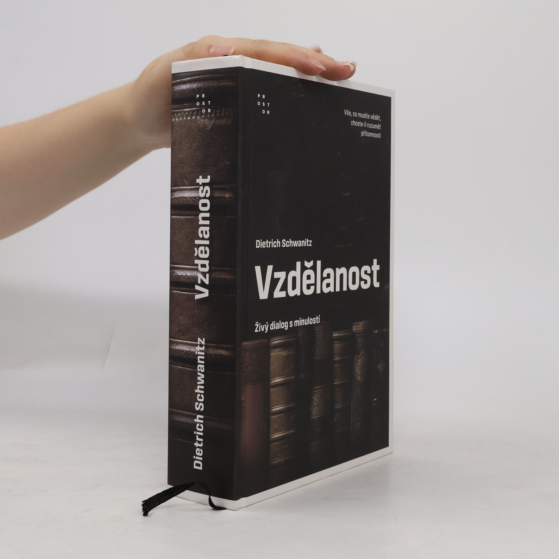Dietrich Schwanitz Vzdělanost: Živý dialog s minulostí
