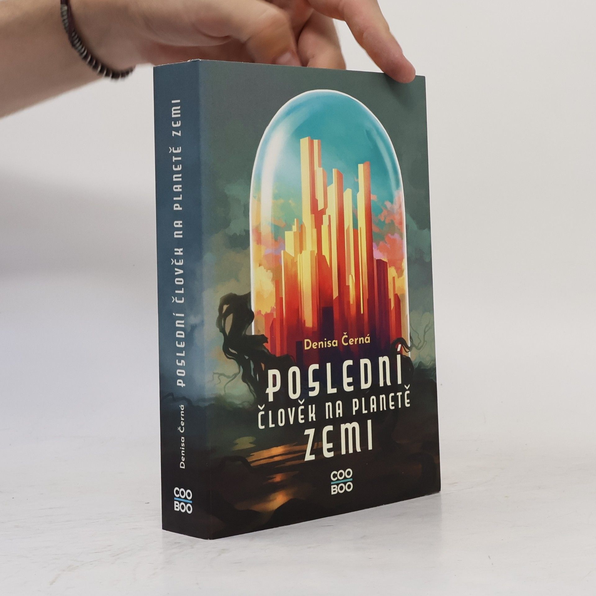 Denisa Černá Poslední člověk na planetě Zemi
