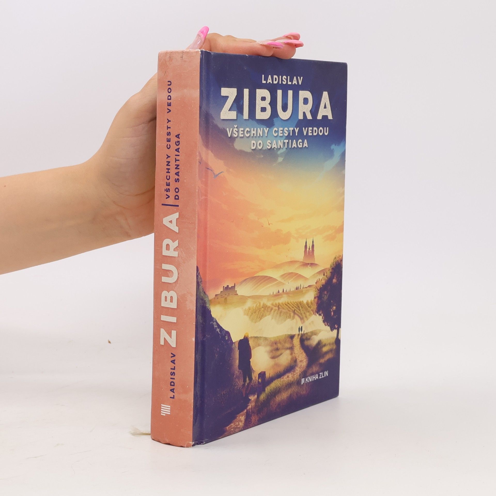 Ladislav Zibura Všechny cesty vedou do Santiaga