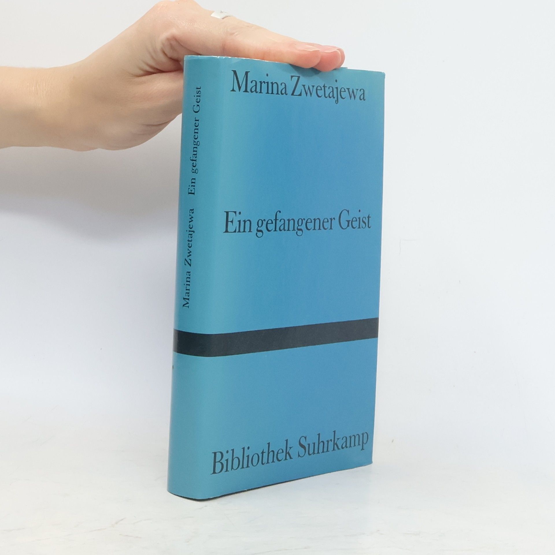 Marina Zwetajewa Ein gefangener Geist