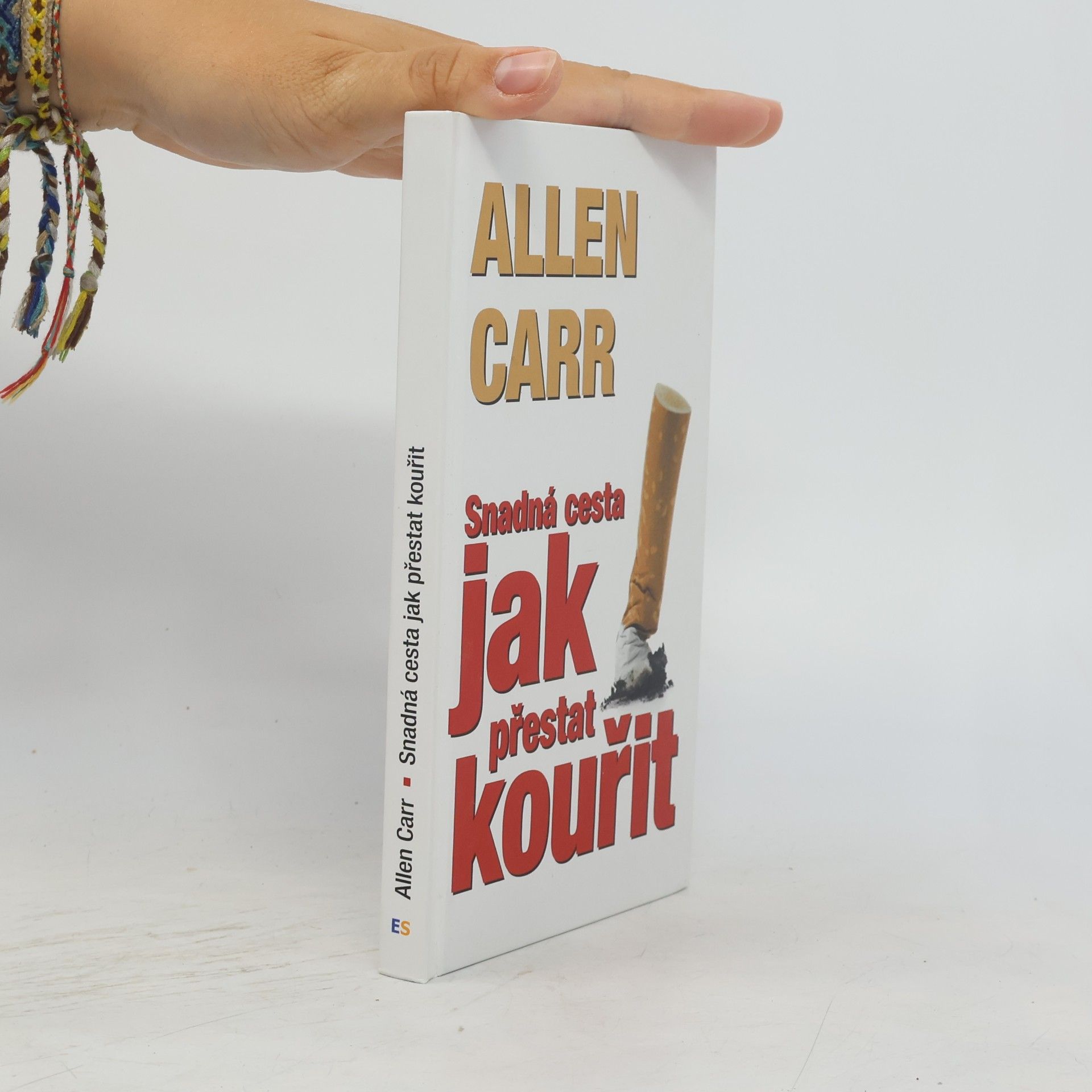 Allen Carr Jak přestat kouřit