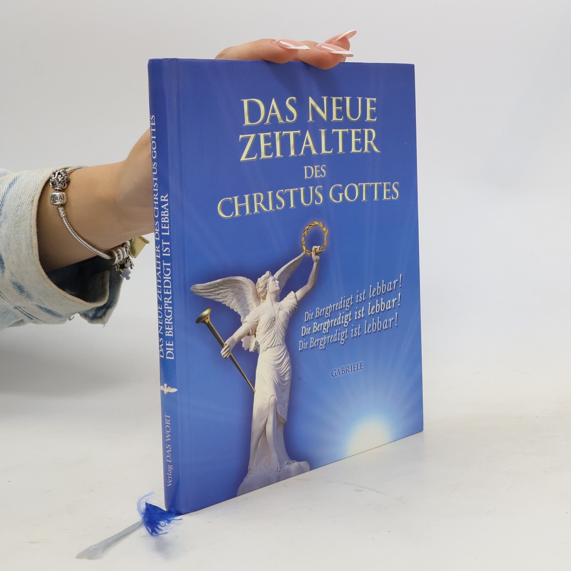 Gabriele Wittek Das Neue Zeitalter des Christus Gottes