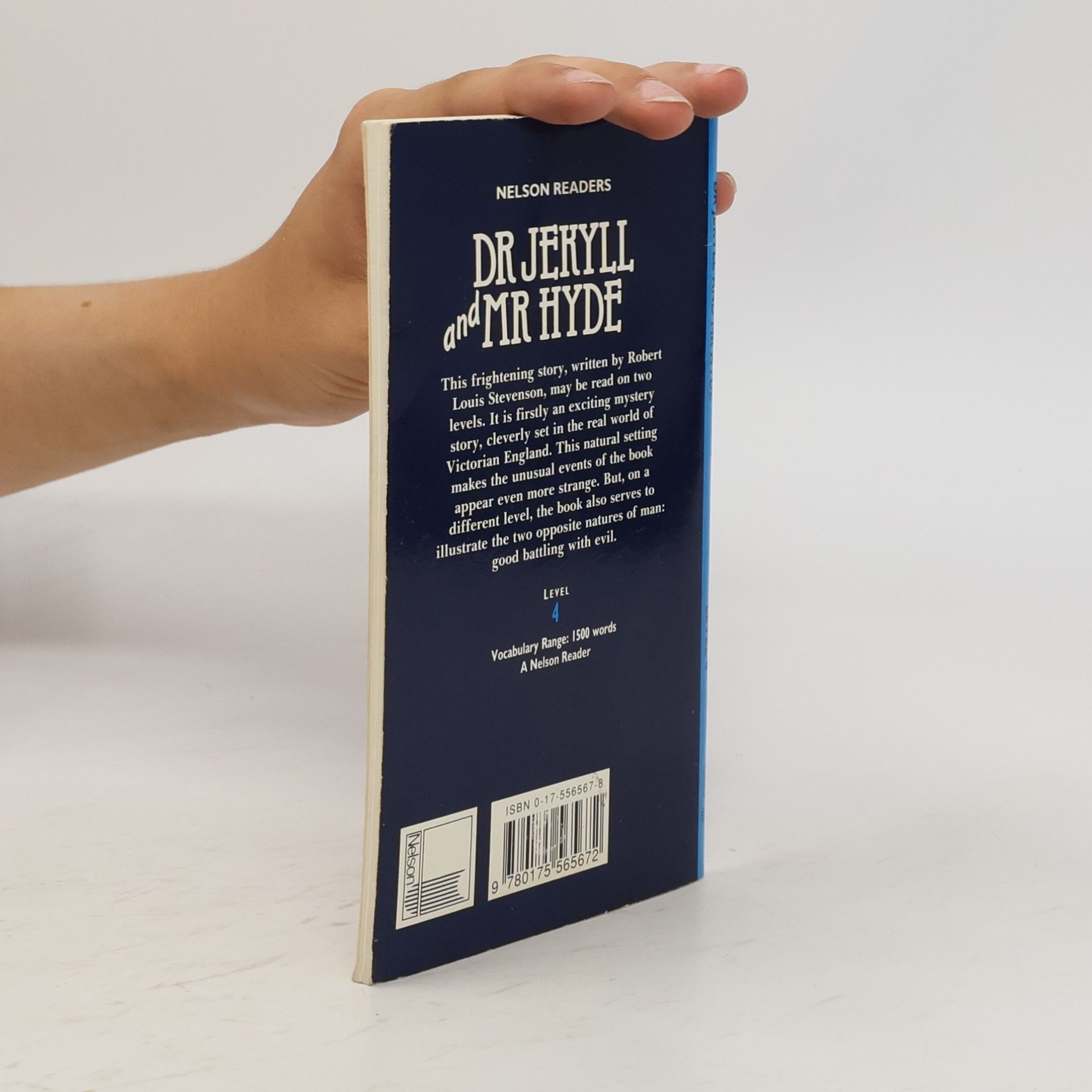 Robert Louis Stevenson Nelson Readers: Dr. Jekyll and Mr. Hyde
