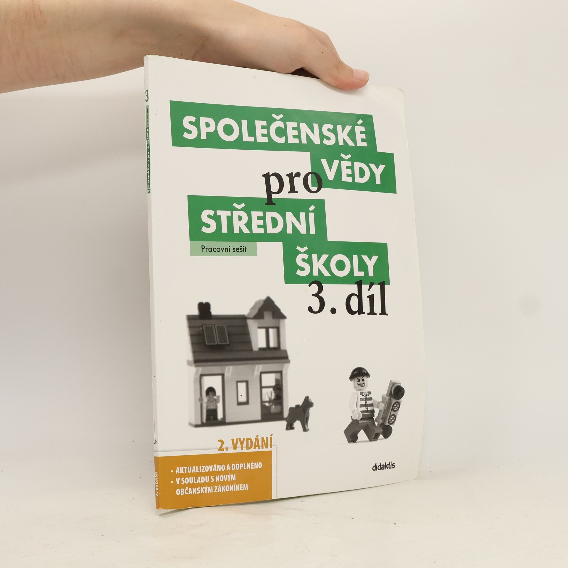 Lenka Dobešová Společenské vědy pro střední školy. 3. díl, Pracovní sešit