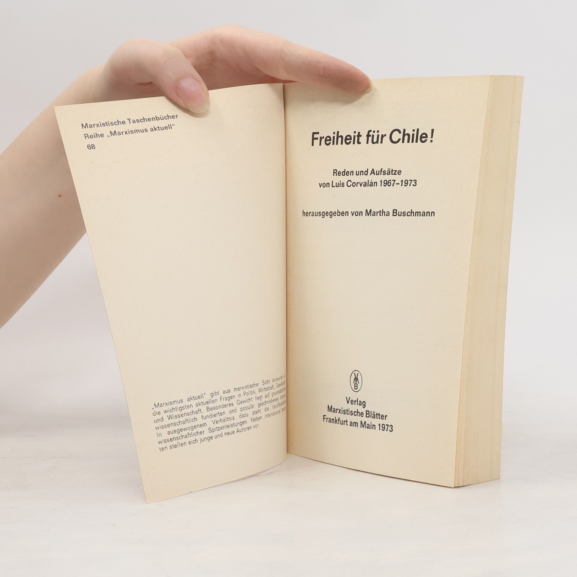 Luis Corvalán Marxistische Taschenbücher - 68: Freiheit für Chile!