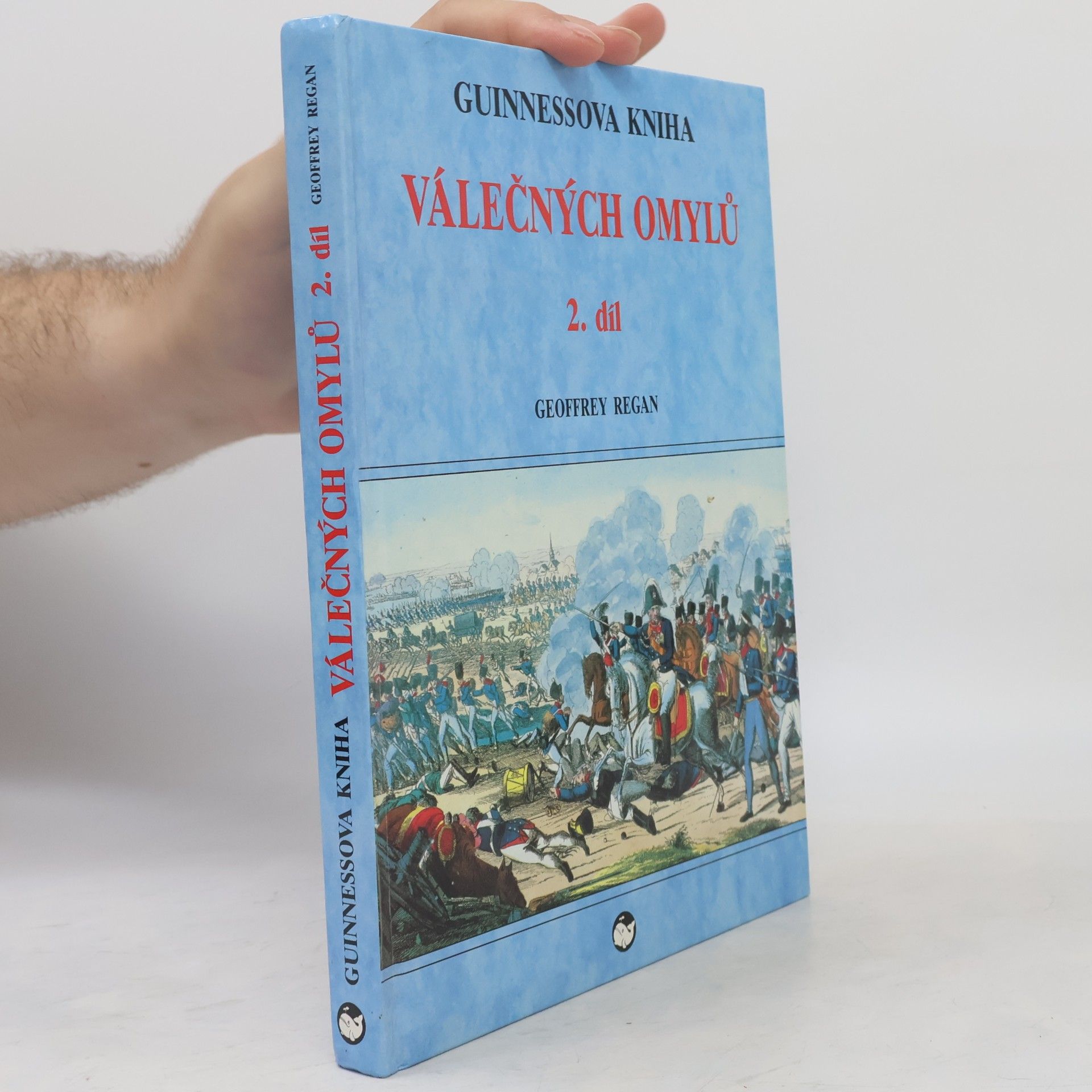 Guinnessova kniha válečných omylů, 2. díl