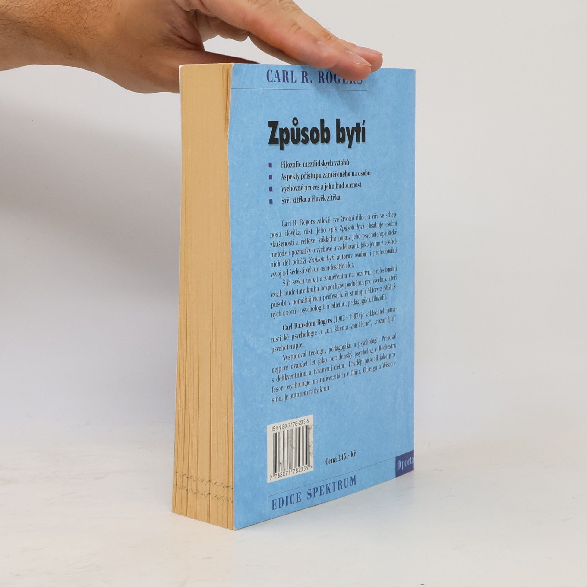 Carl Rogers Způsob bytí. Klíčová témata humanistické psychologie z pohledu jejího zakladatele