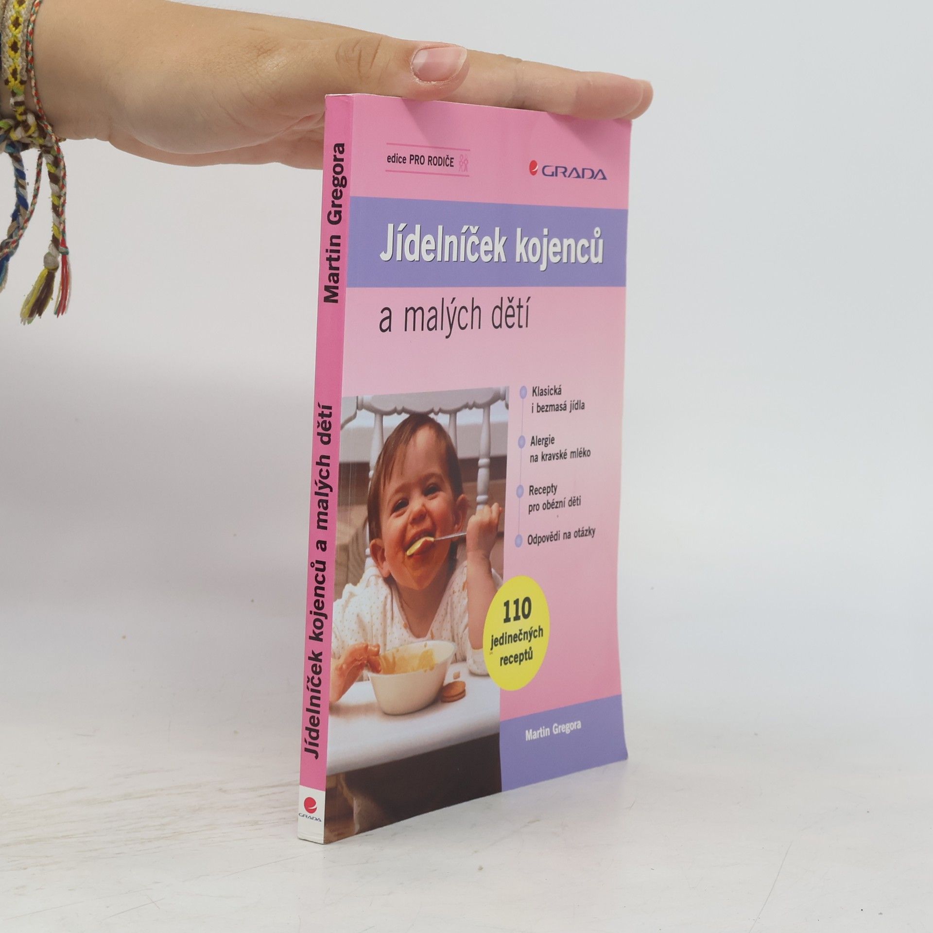 Dana Zákostelecká Jídelníček kojenců a malých dětí