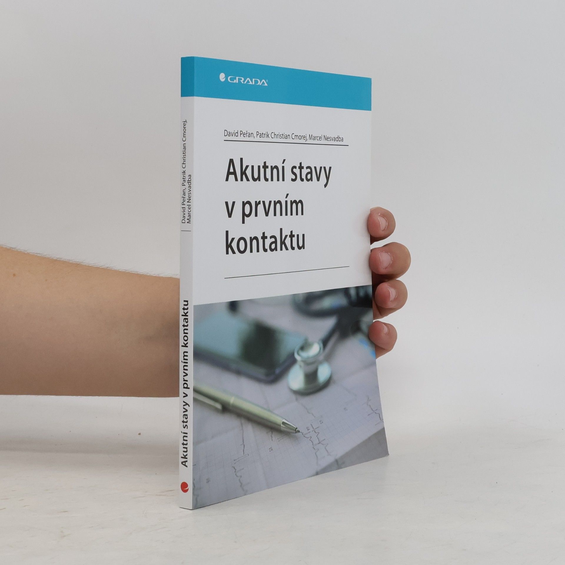 Július Cmorej Akutní stavy v prvním kontaktu