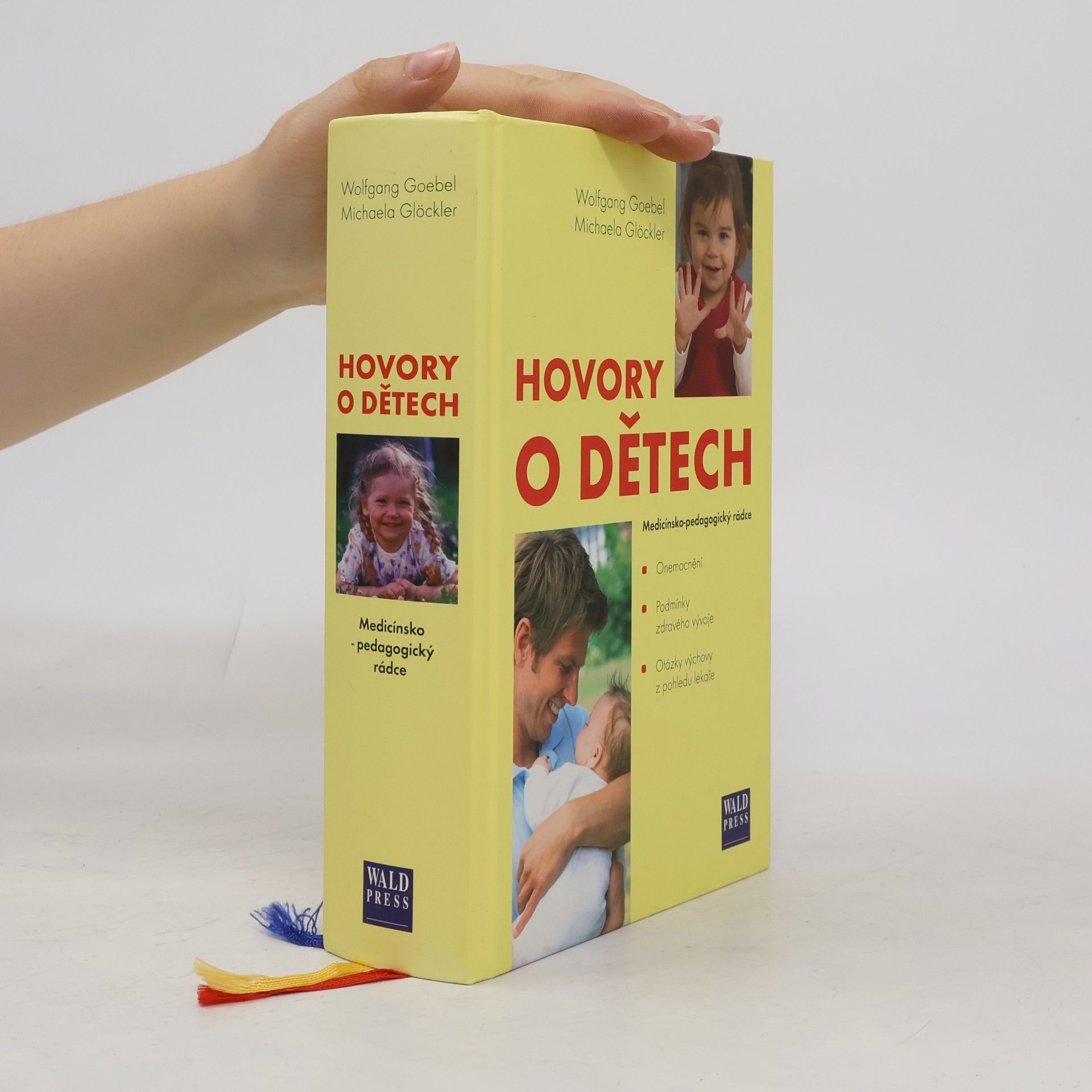 Hovory o dětech: Lékařsko-pedagogický rádce
