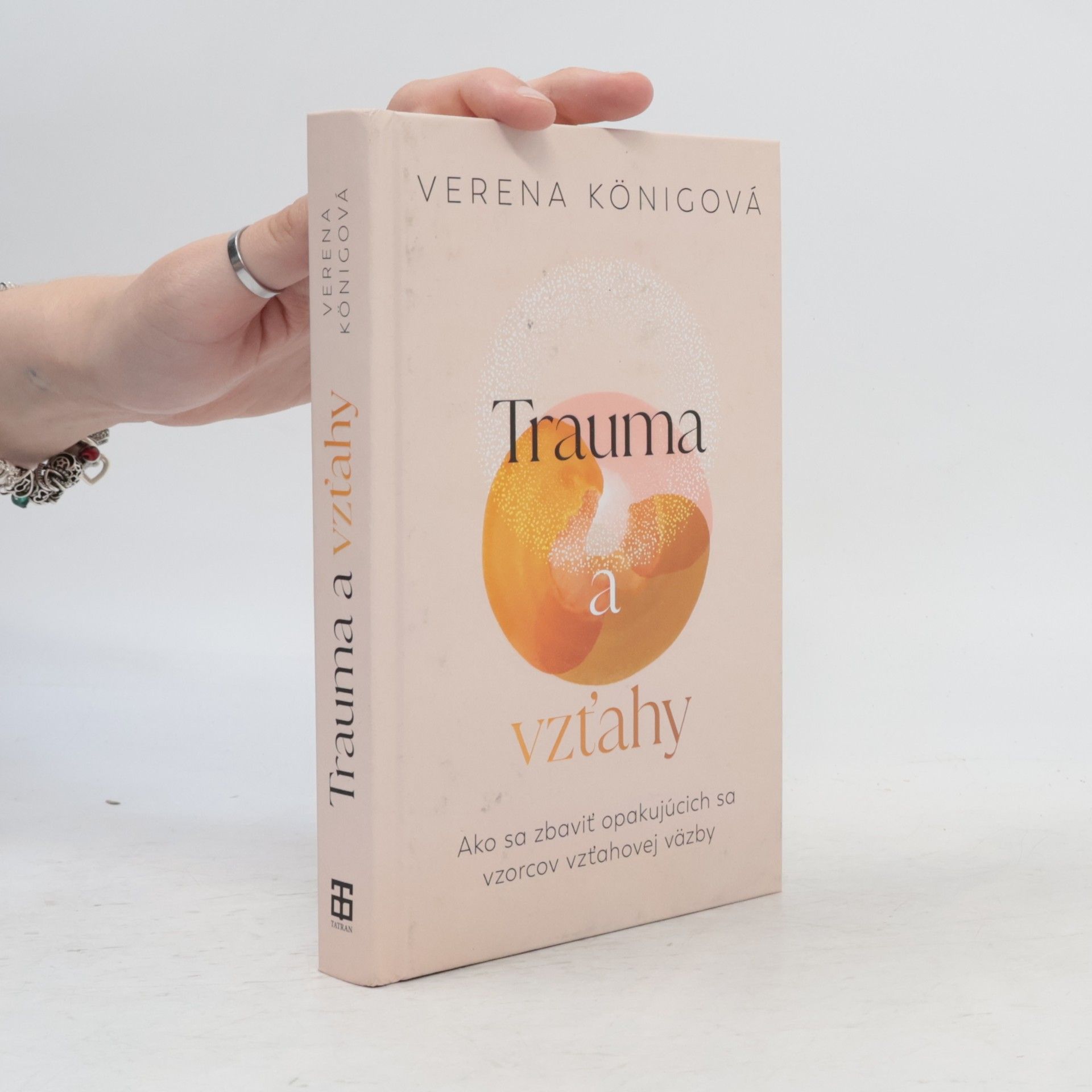 Verena König Trauma a vzťahy