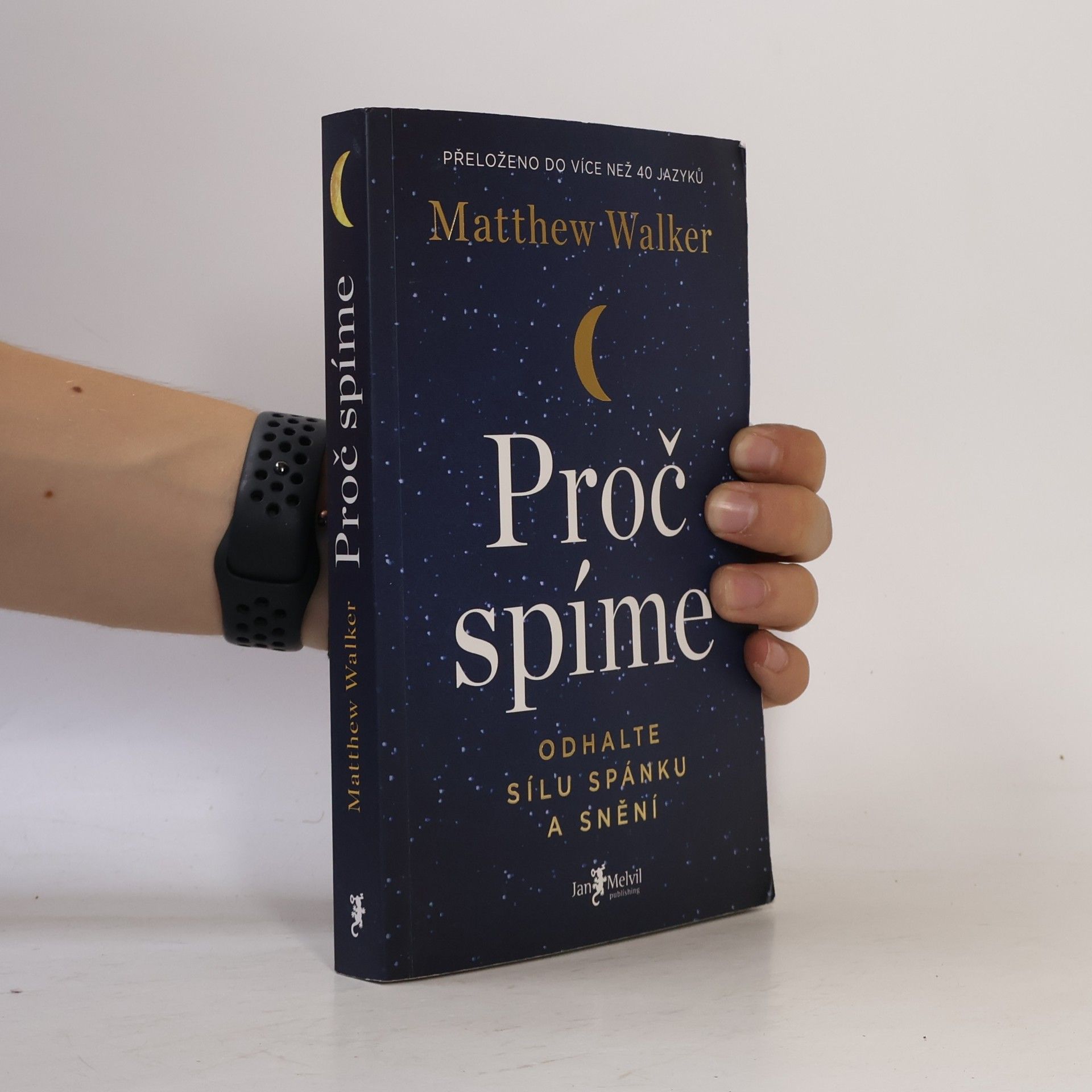 Matthew Walker Proč spíme